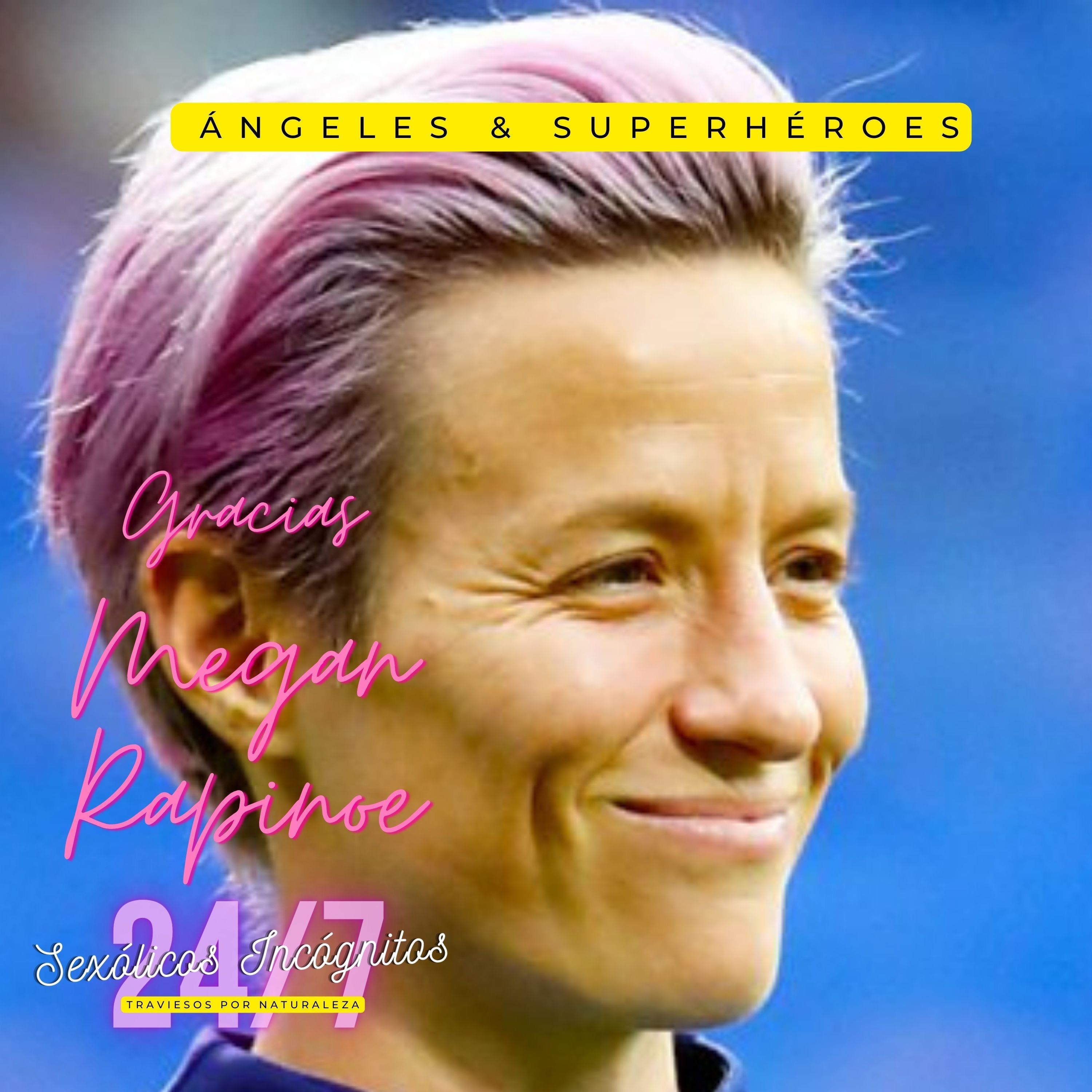 ⁣Episodio 30: ANGELES Y SUPERHEROES – Gracias Megan Rapinoe