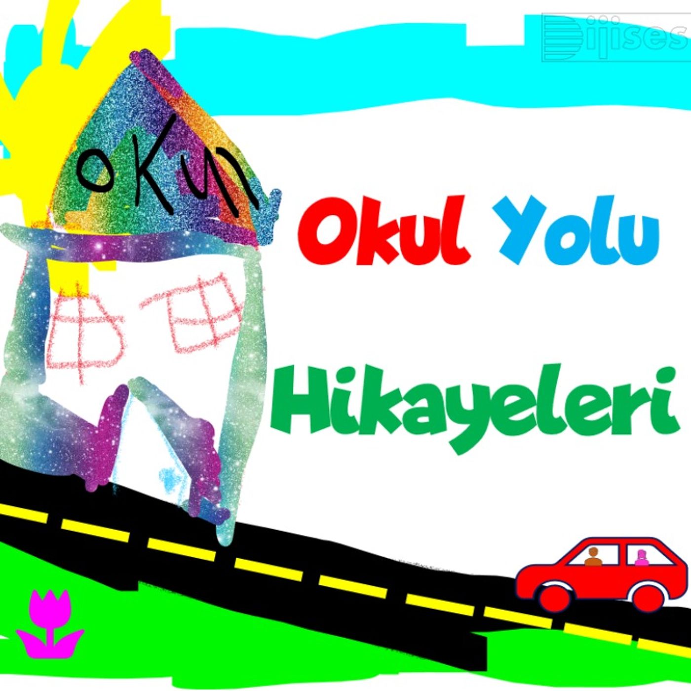 Okul Yolu Hikayeleri 