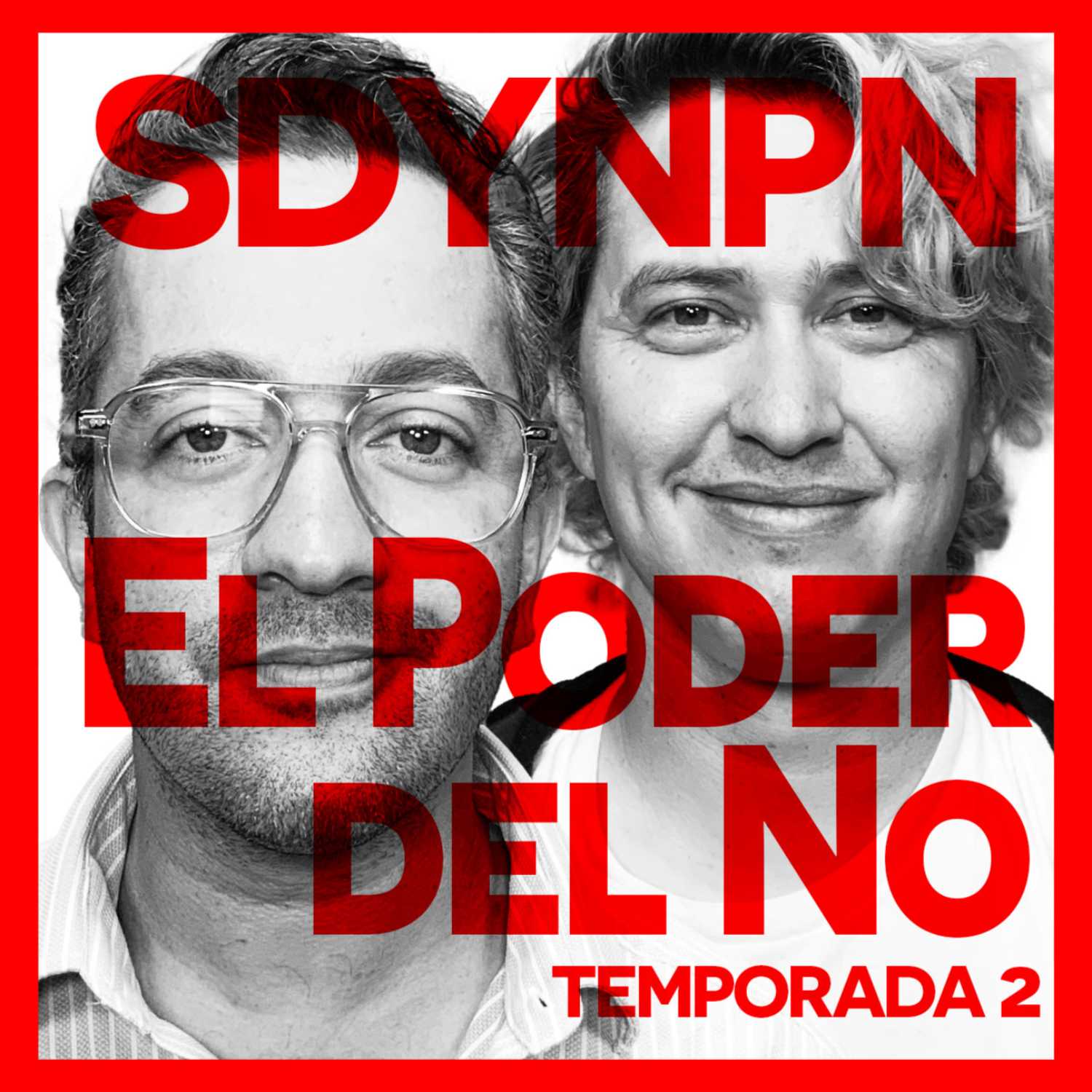 EP44 El Poder del No