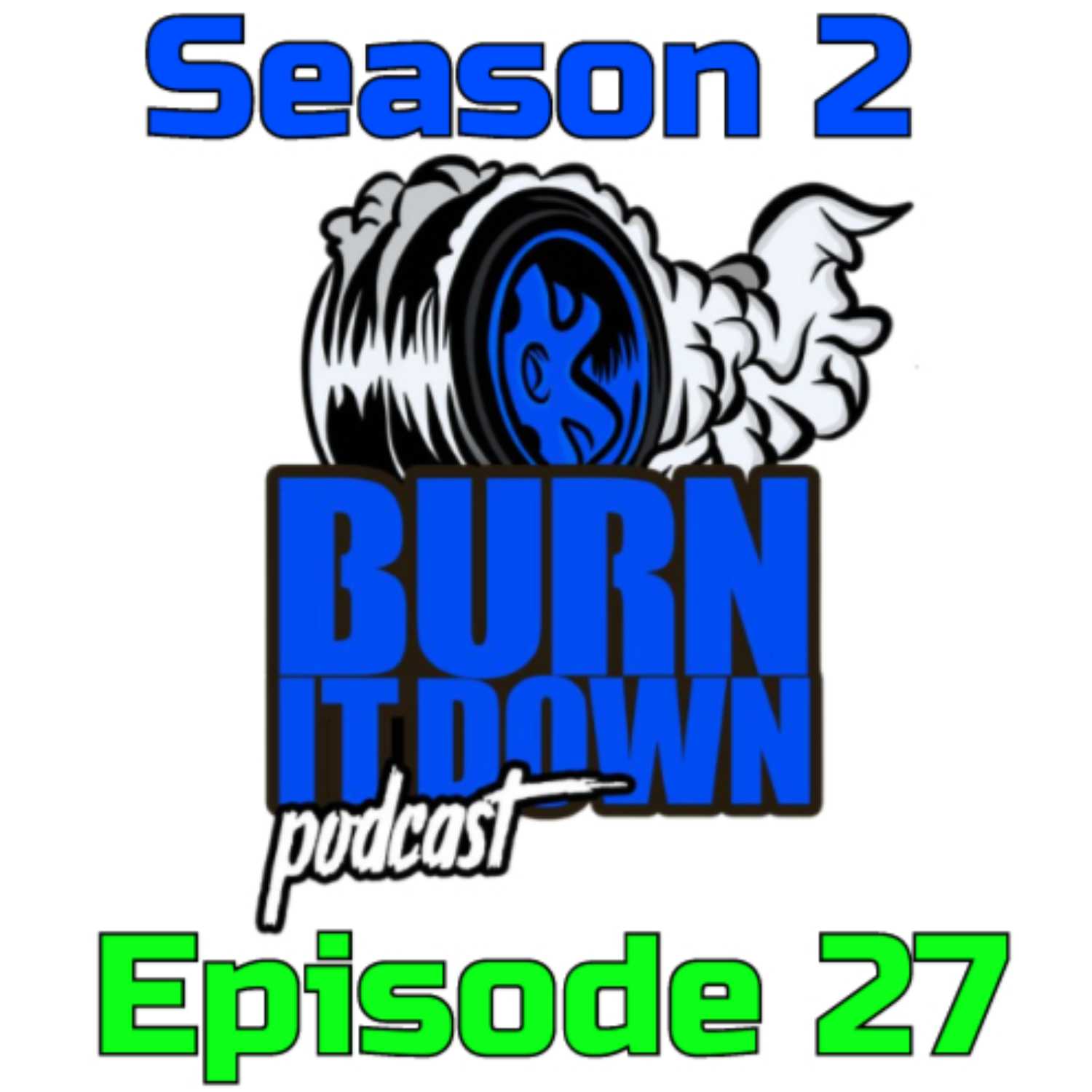 ⁣Burn It Down Nascar Podcast - S2E27 - Post Bristol Pre Texas and NASCAR NEWS