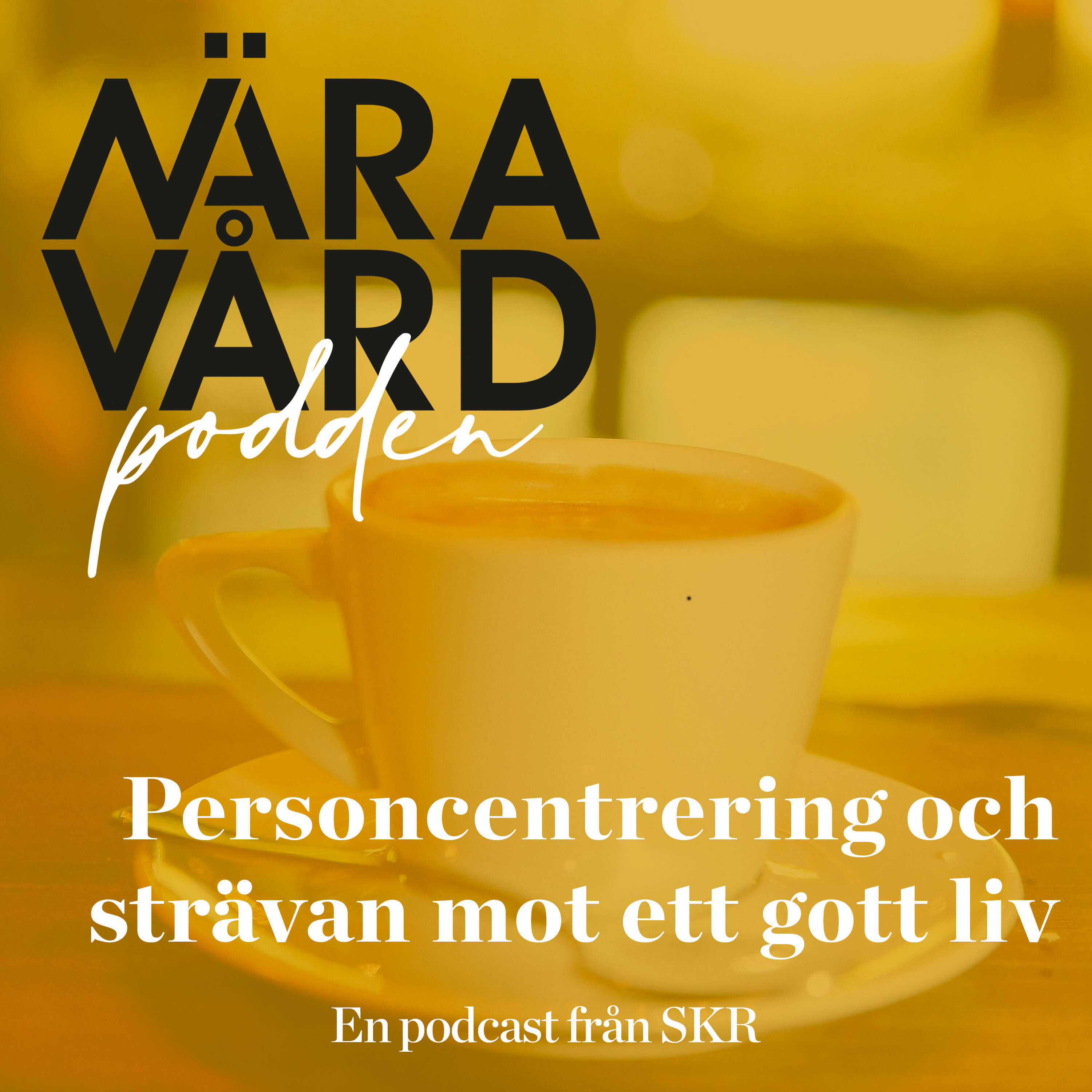 ⁣Personcentrering och strävan mot ett gott liv