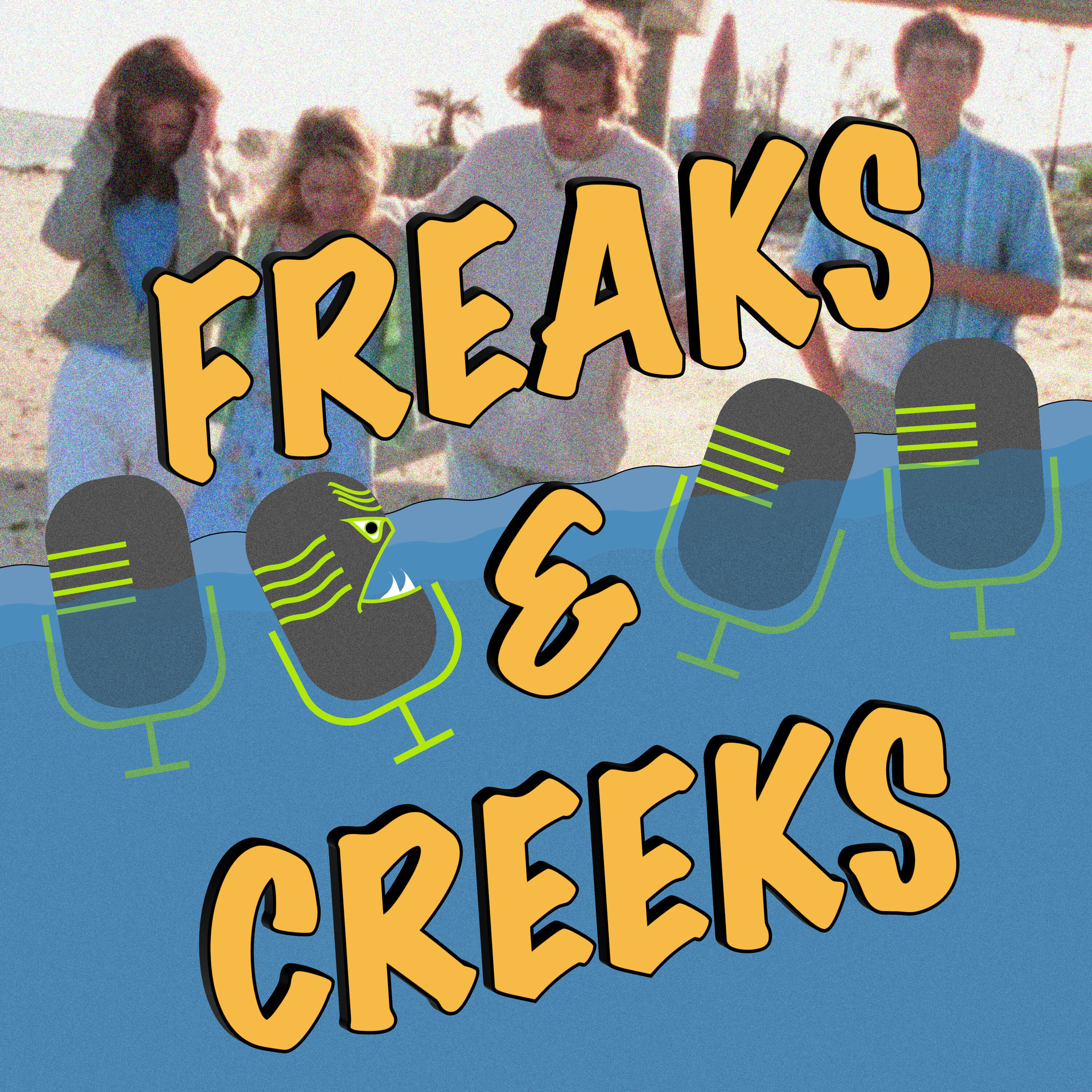 Freaks & Creeks: a Dawson's Creek Podcast 