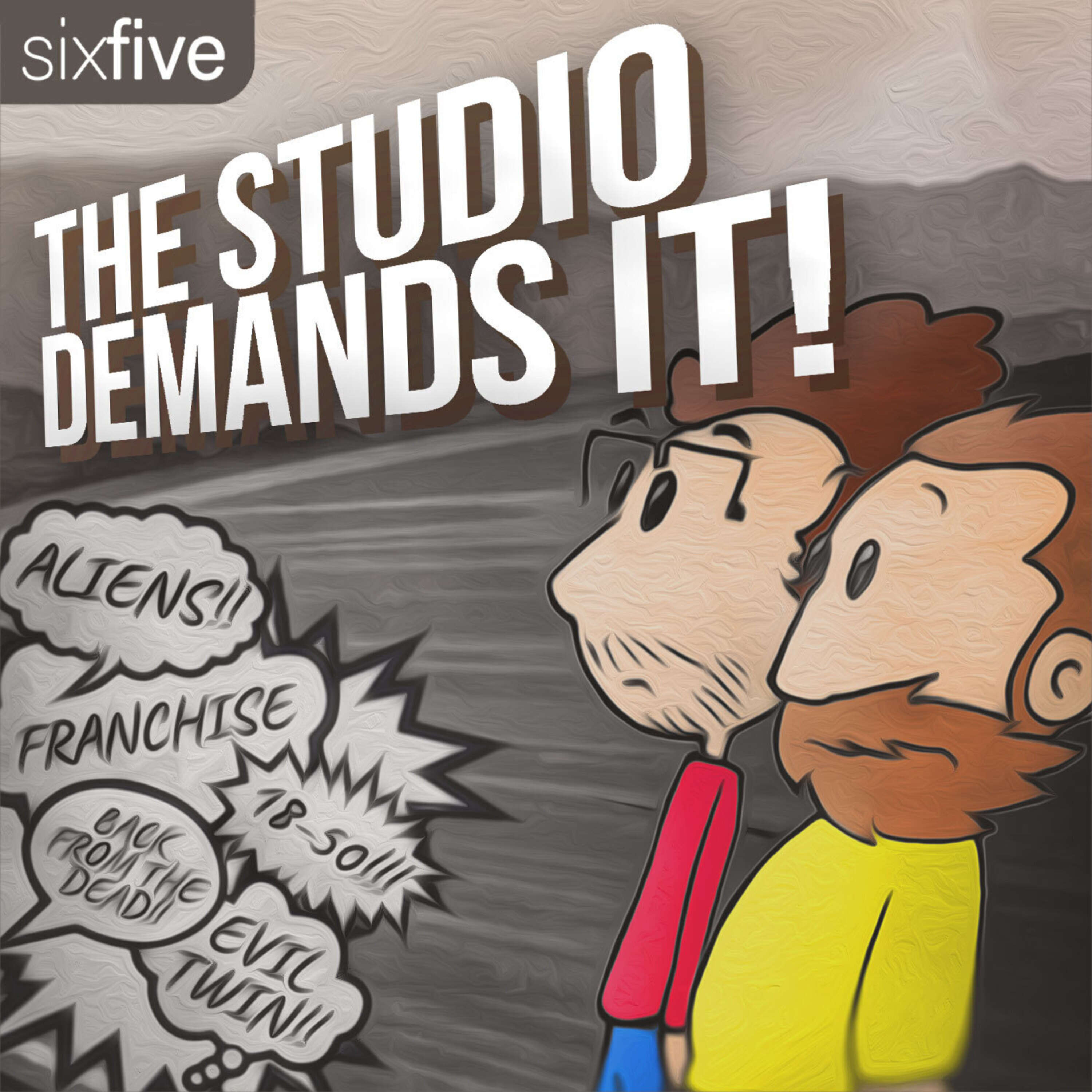 The Studio Demands It! 