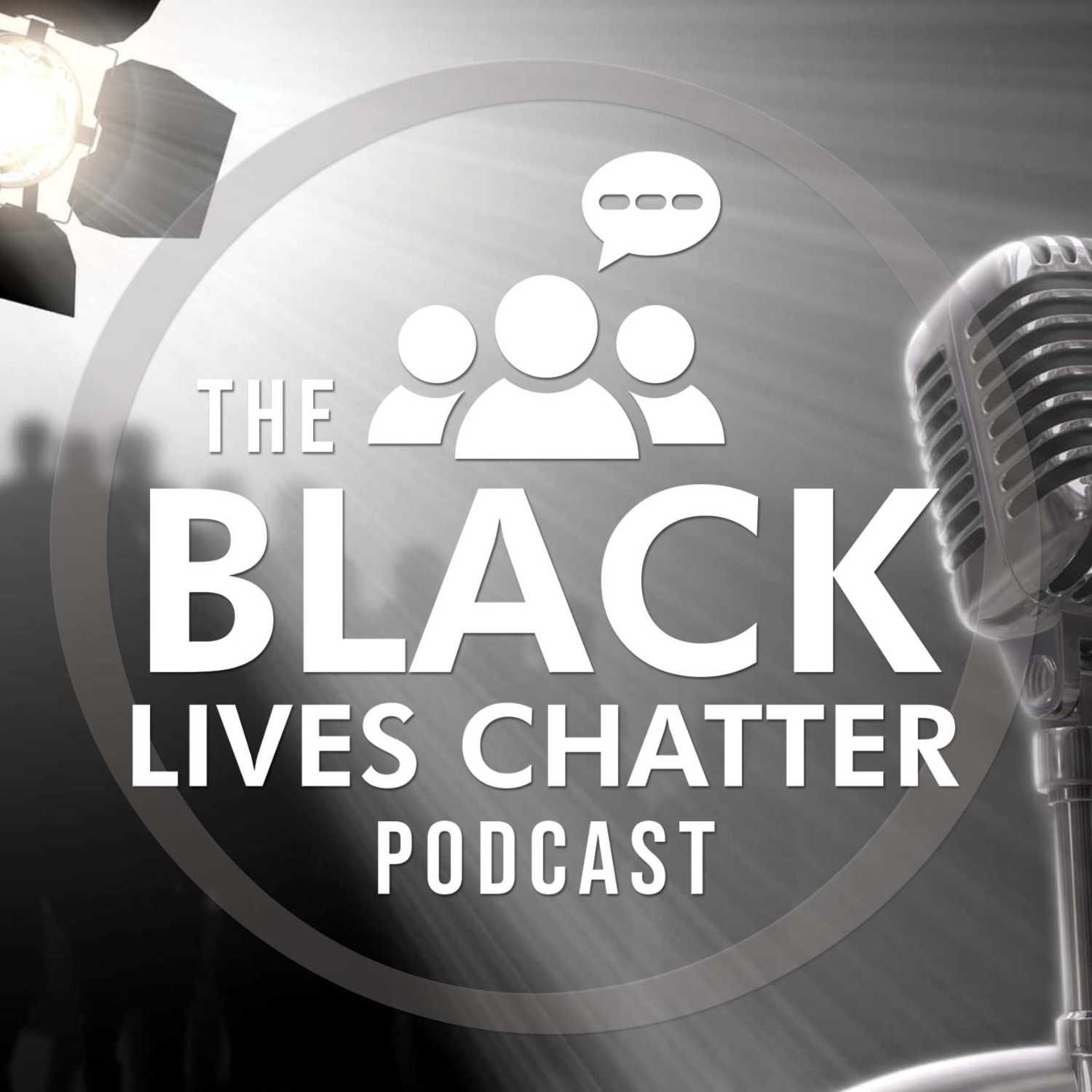 Black Lives Chatter 