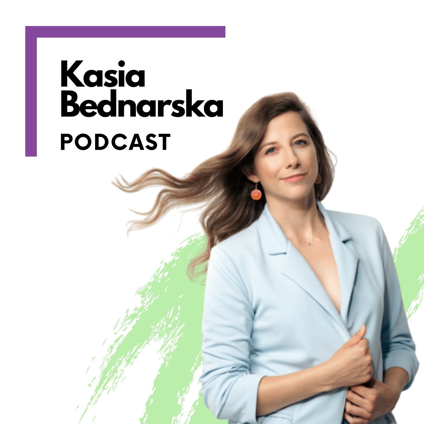 Kasia Bednarska PODCAST 