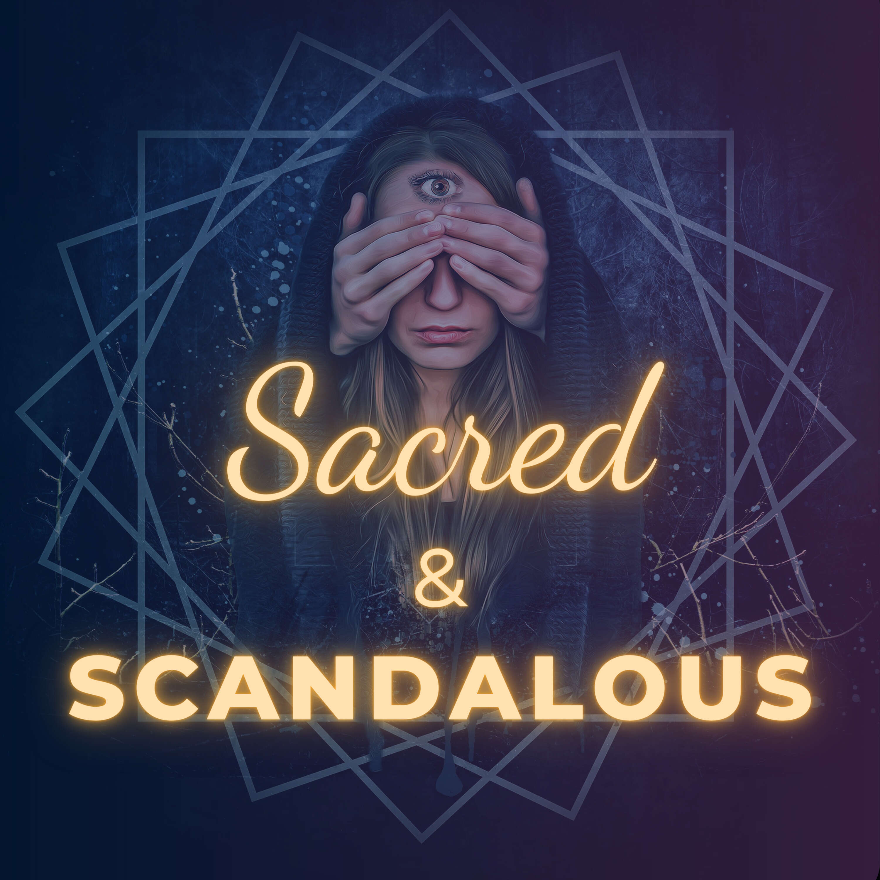 Sacred and Scandalous 