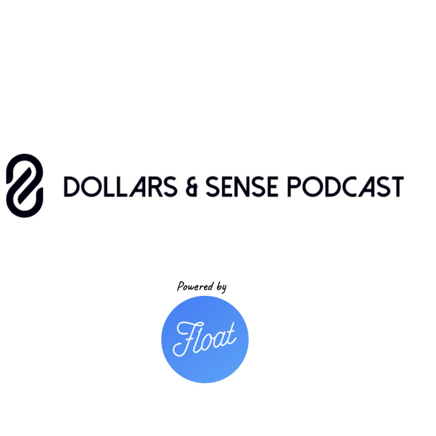 ⁣Ep7 Dollars & Sense Podcast