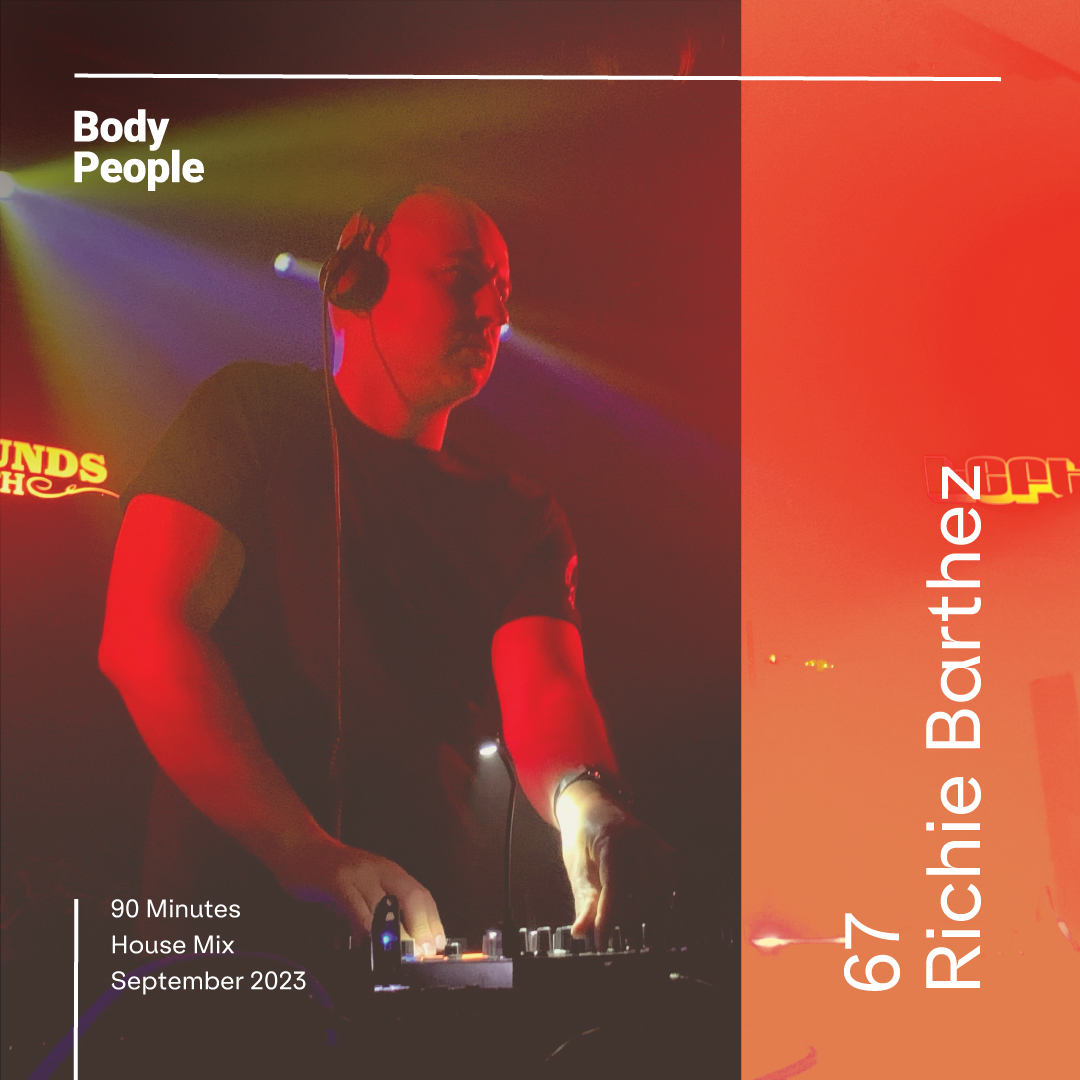 ⁣Body People 67 — Richie Barthez