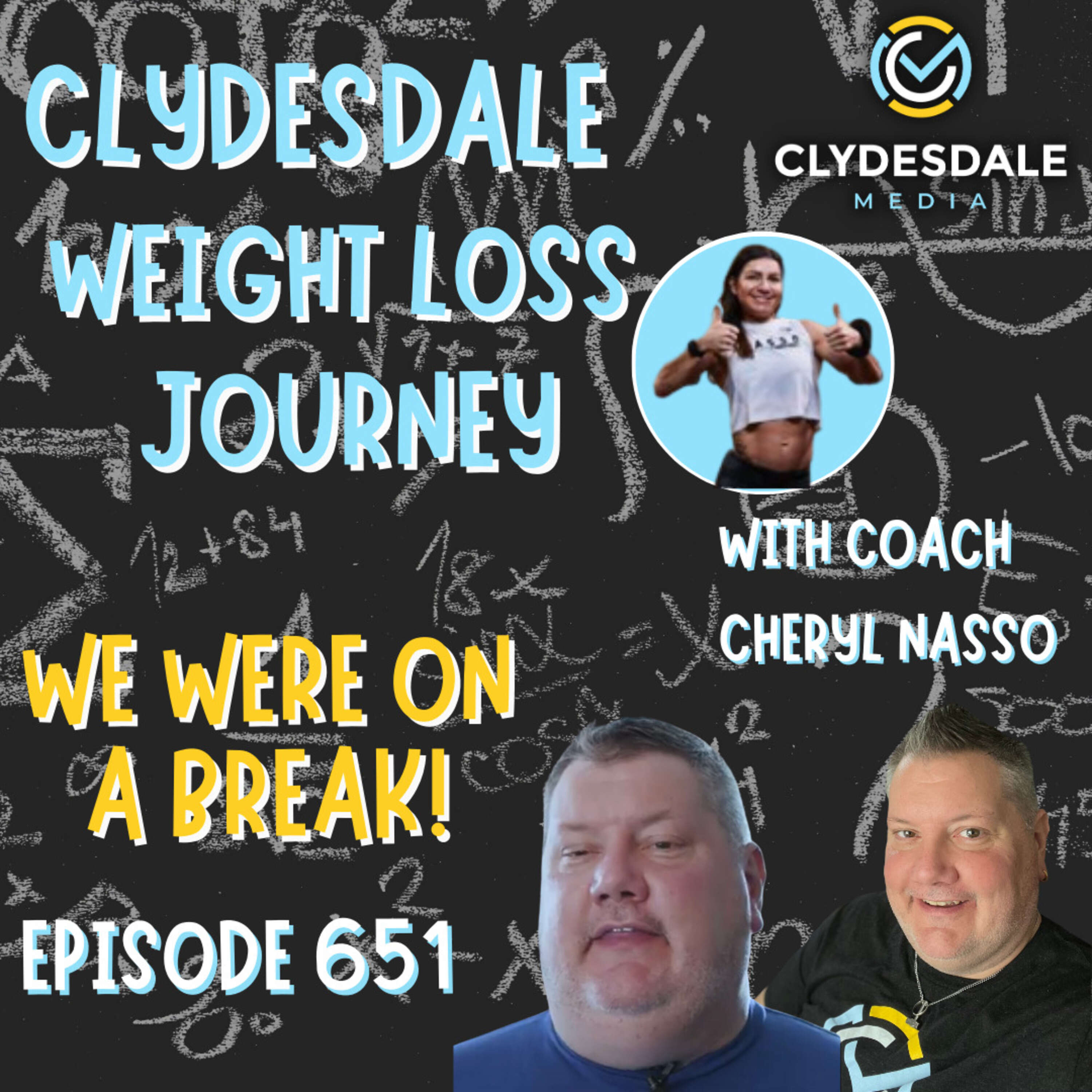 Clydesdale Media Weight Loss Journey - We were on a Break!