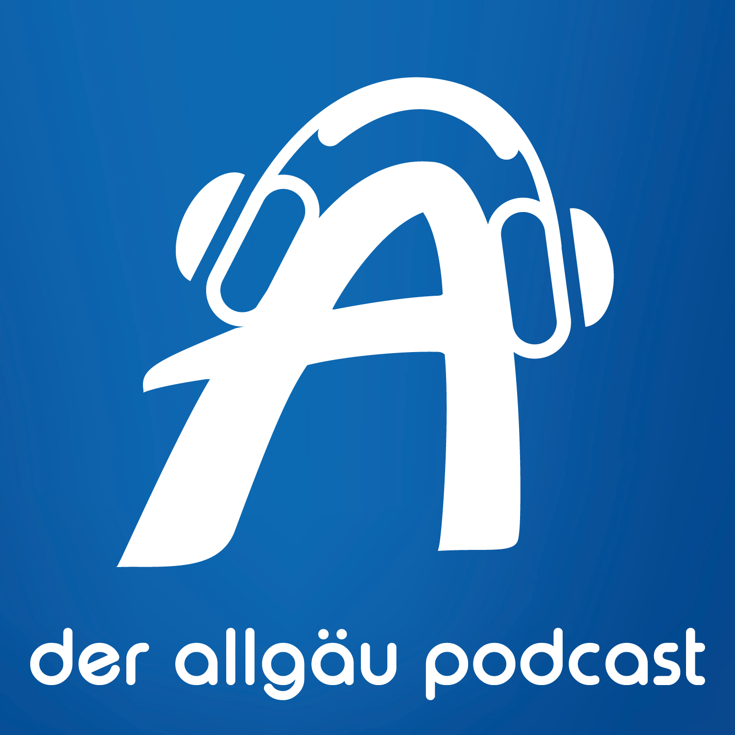 Der Allgäu Podcast 