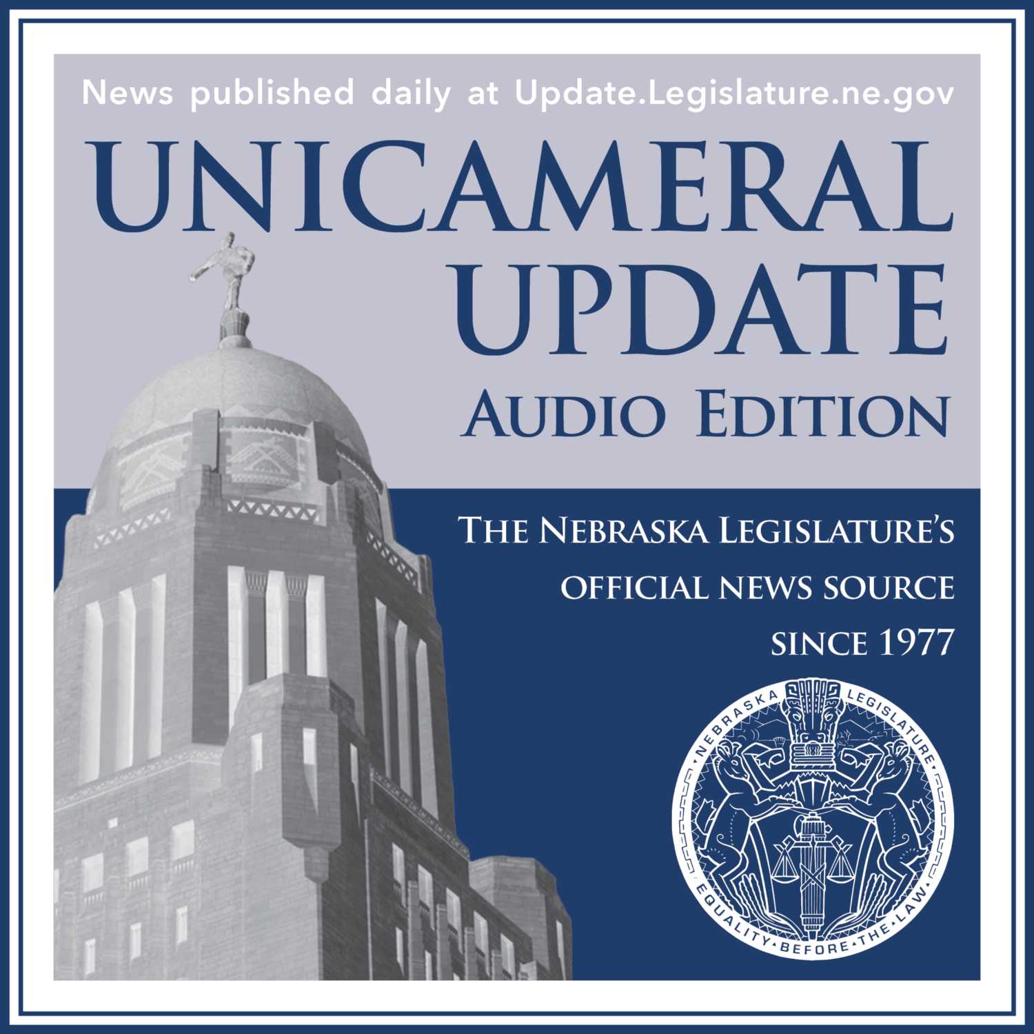 Unicameral Update 