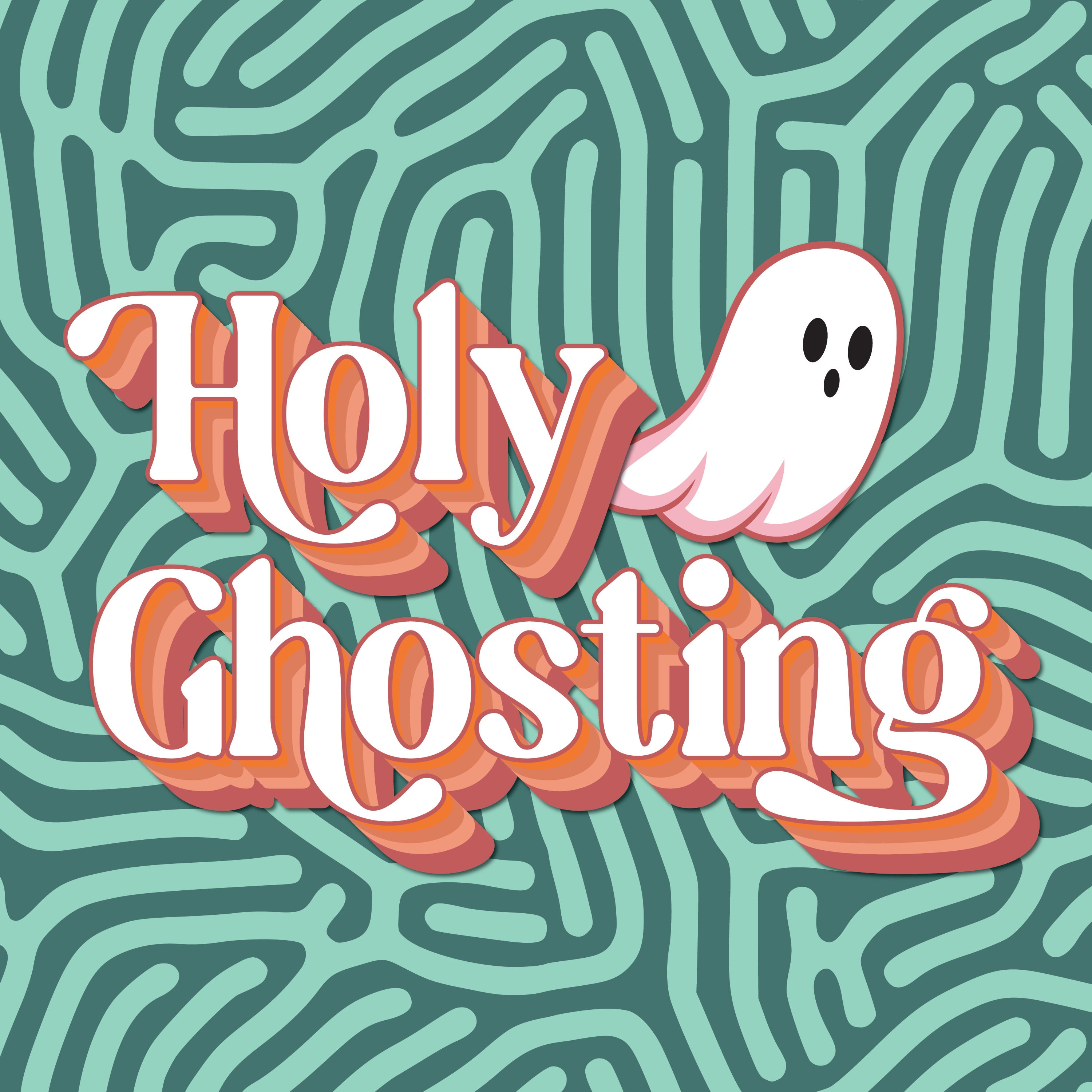 Holy Ghosting 