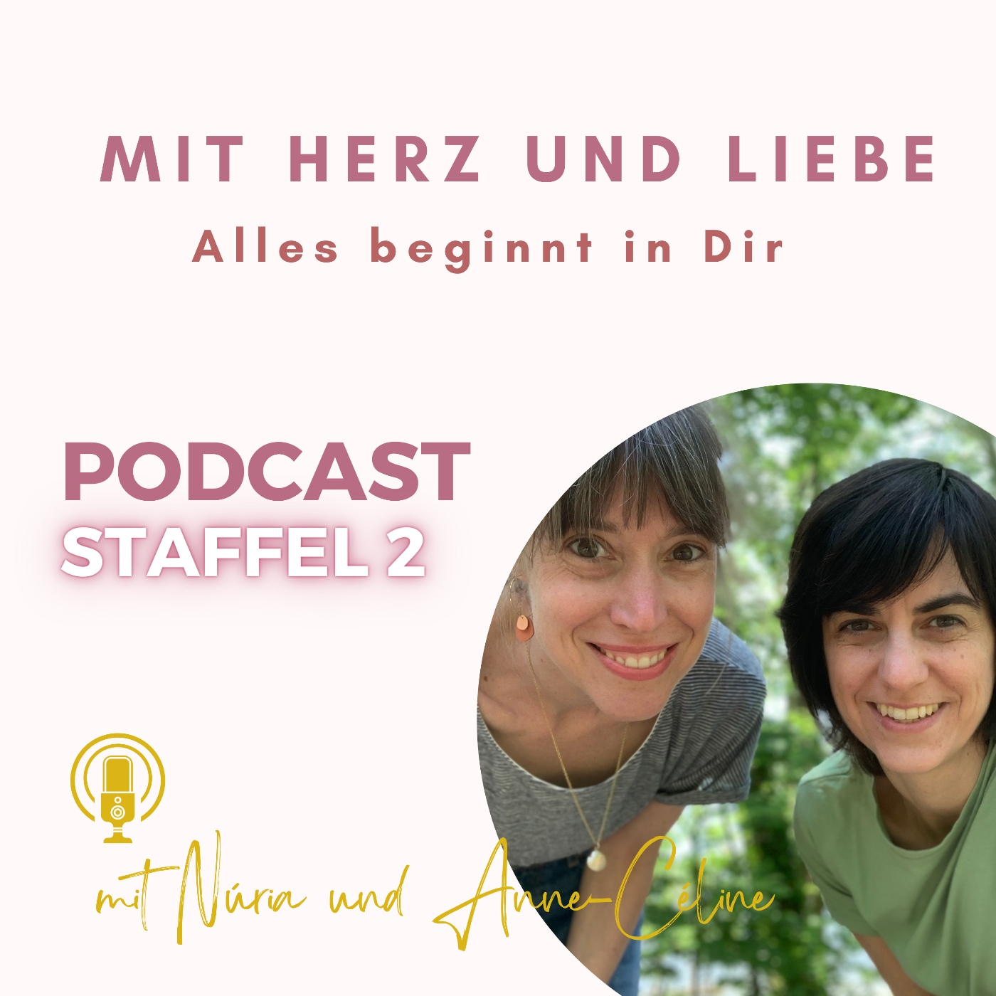 Mit Herz und Liebe - Alles beginnt in Dir 