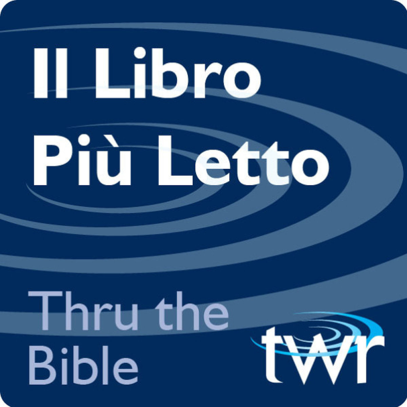 Il Libro Più Letto @ ttb.twr.org/italiano 