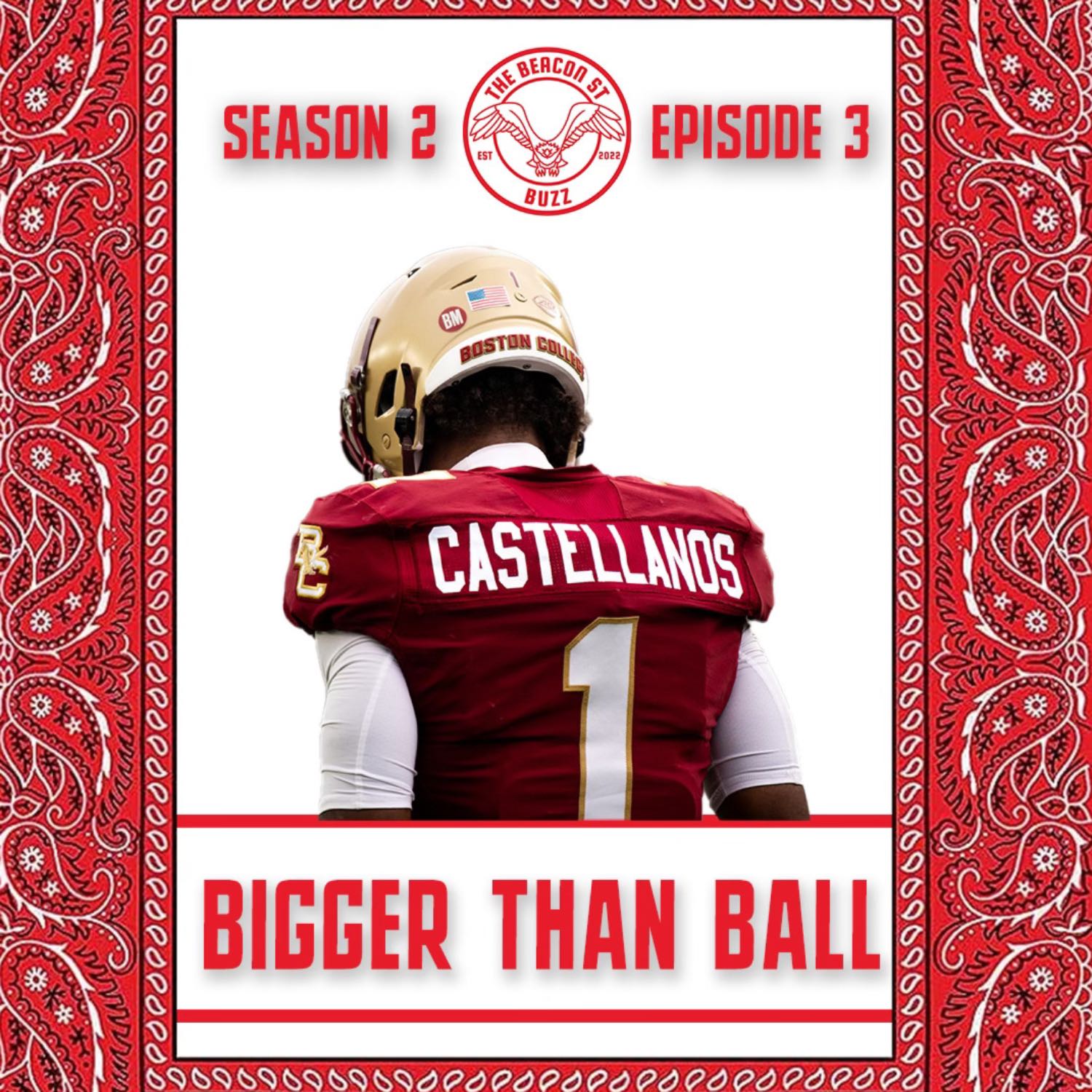 Episode 3 Florida State Week (Red Bandana Game): Bigger than Ball 