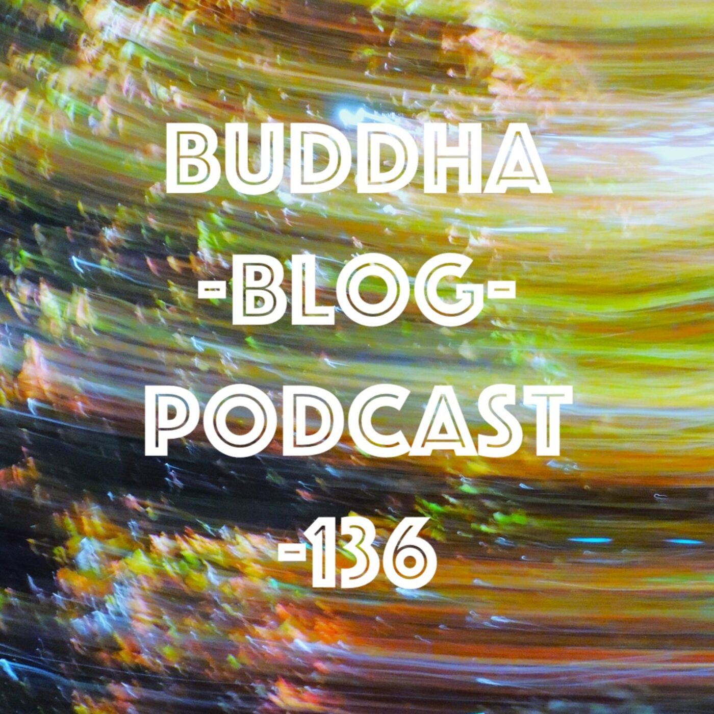 ⁣136-Aggressionen-Buddha-Blog-Podcast-Buddhismus im Alltag