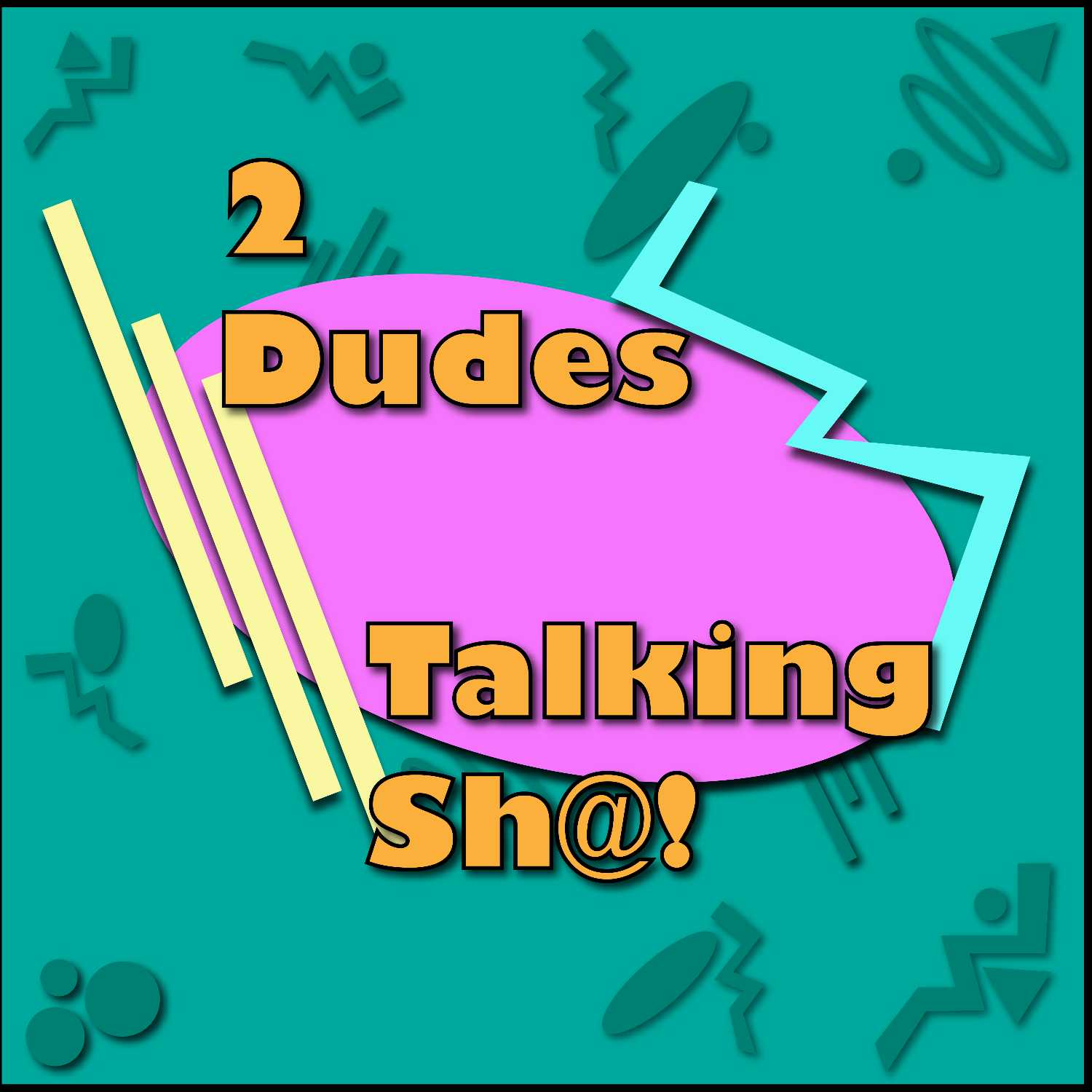 2 Dudes Talking Shit 