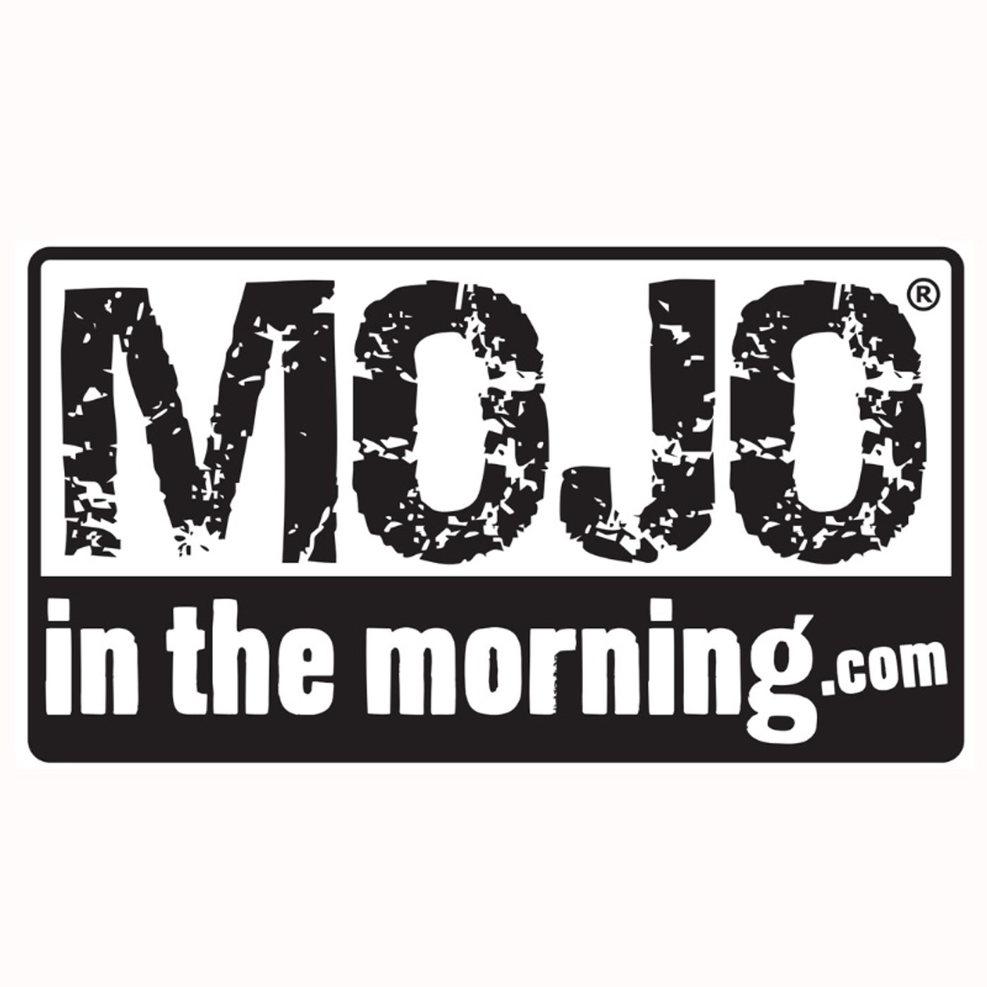 Mojo In The Morning 