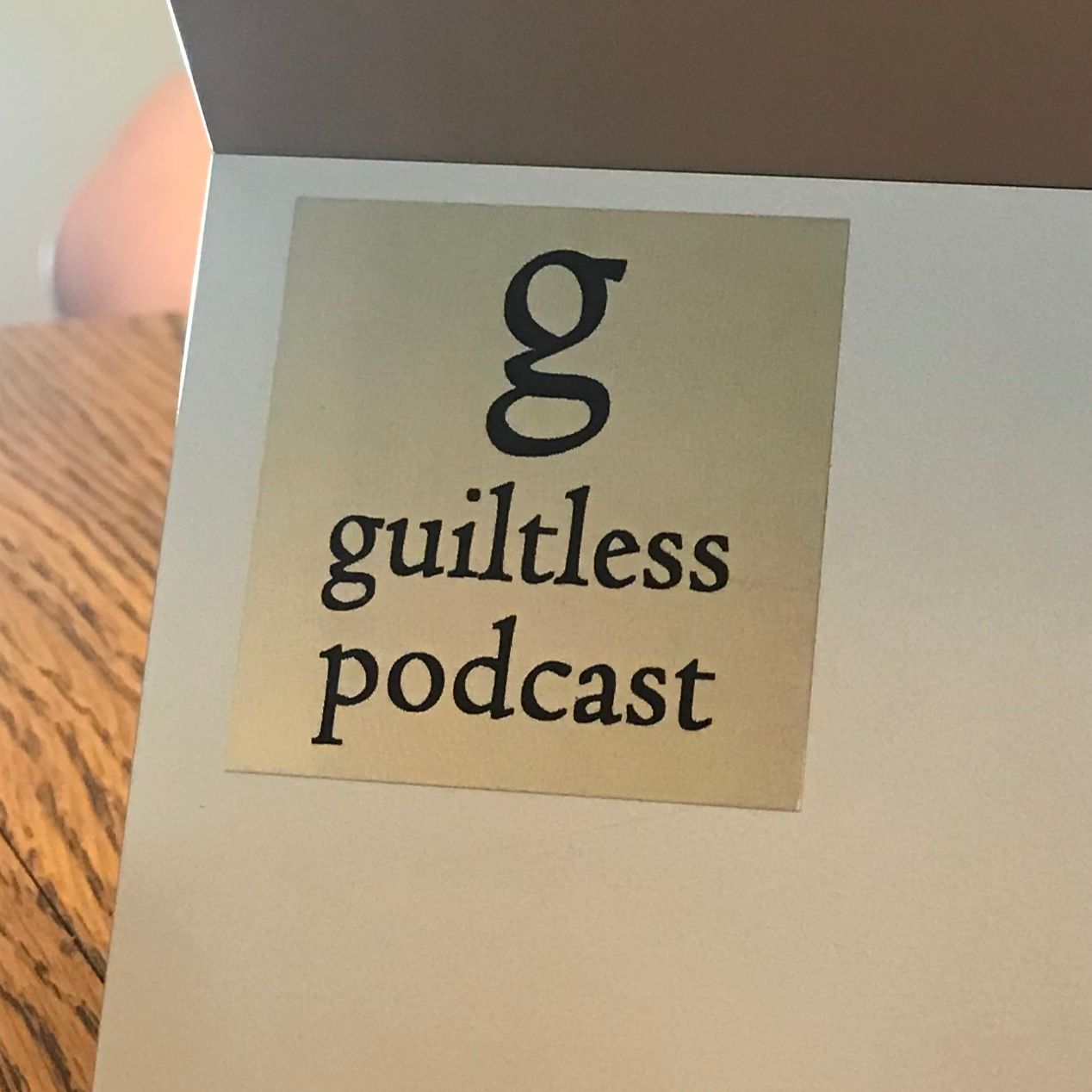 Guiltless Podcast 