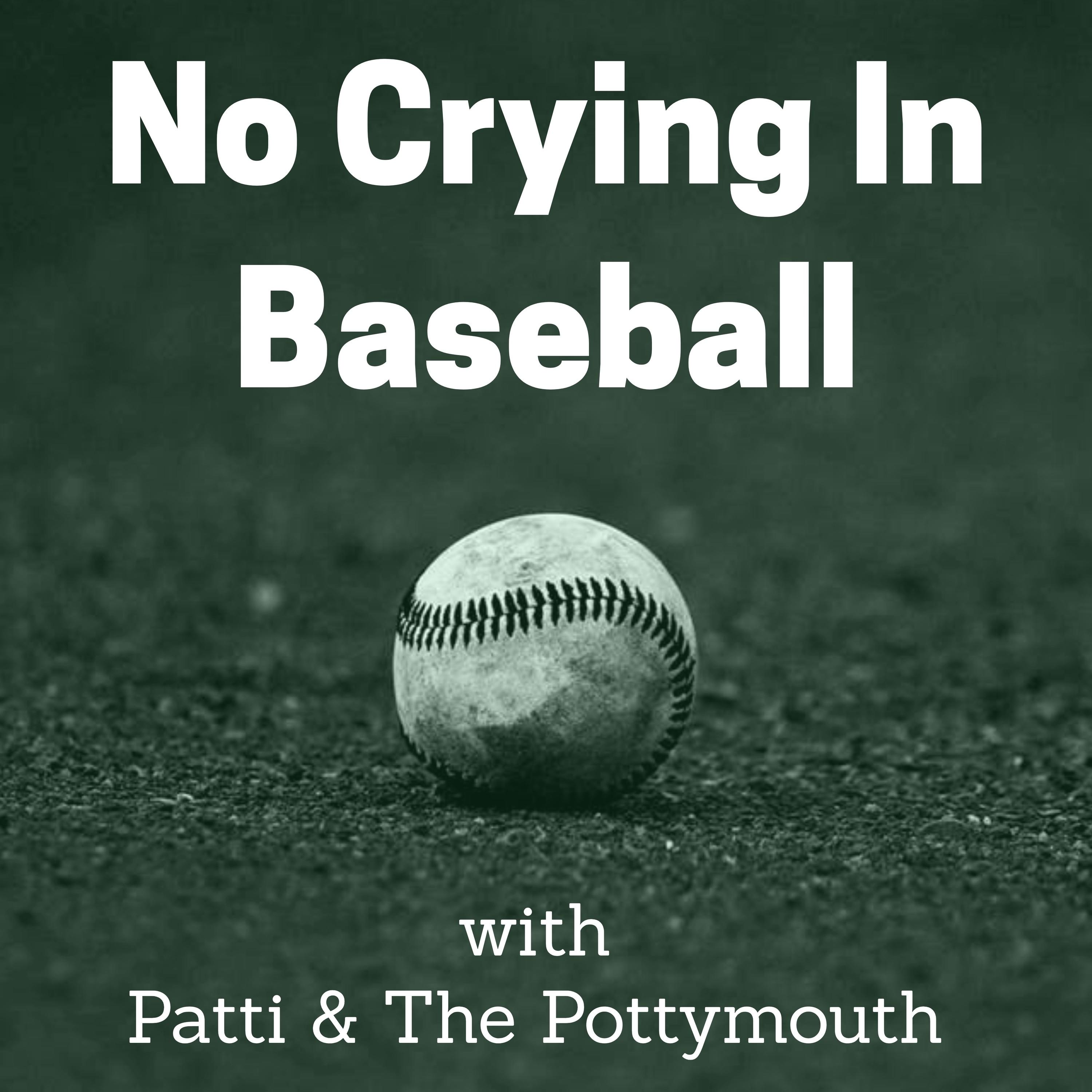 No Crying In Baseball 