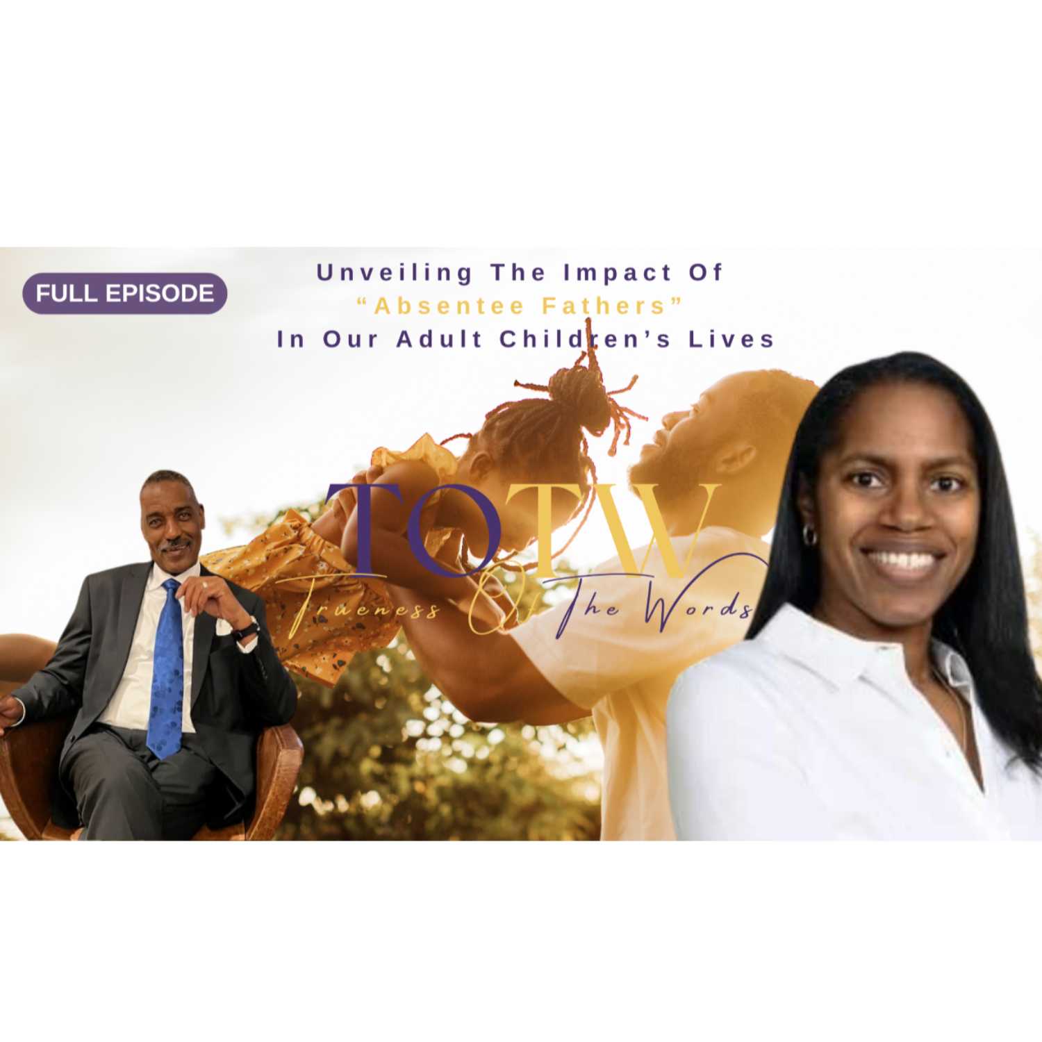 Unveiling The Impact Of "Absentee Fathers" with Michael Miree - 9/20/2023