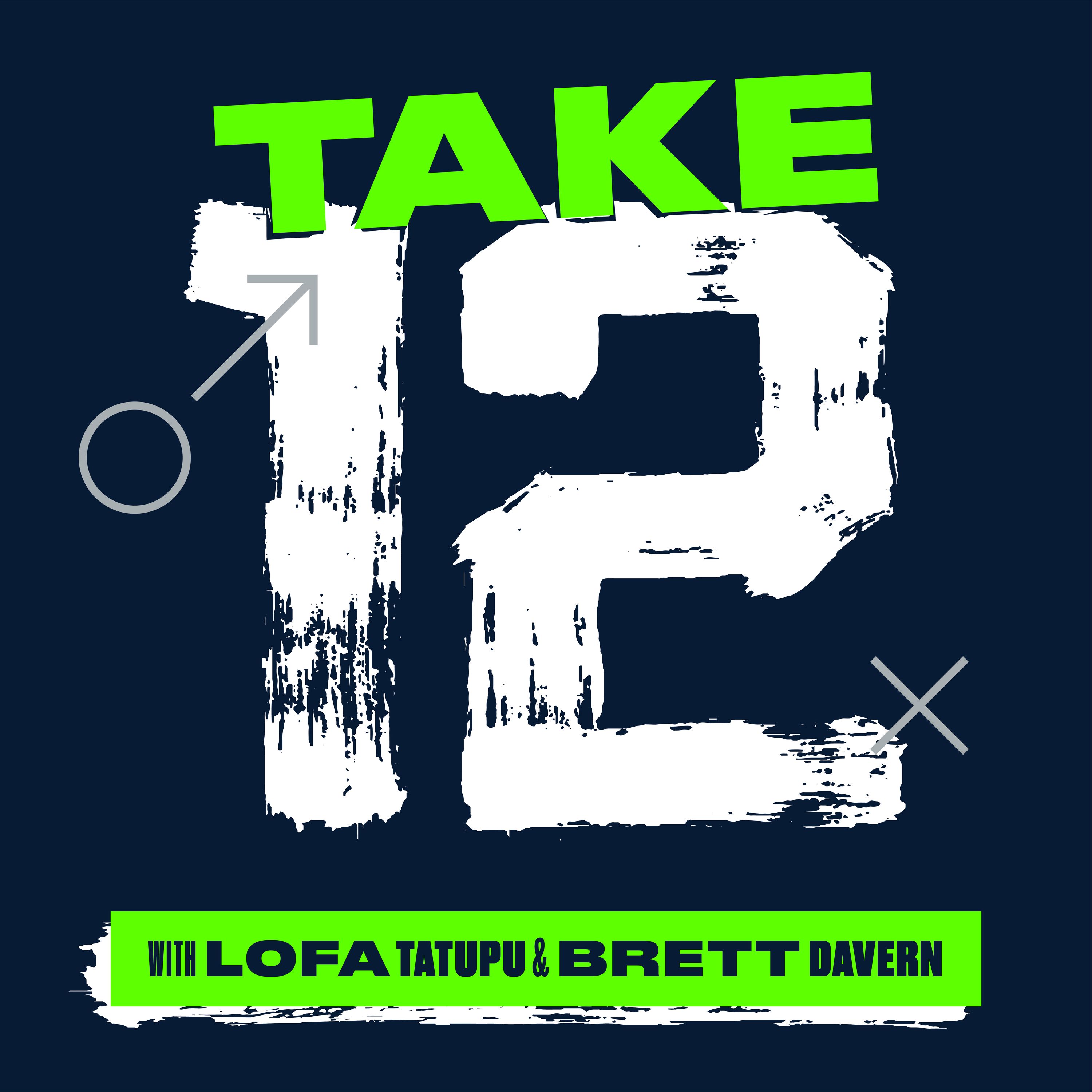 Take 12: Seattle’s Best Seahawks Podcast 