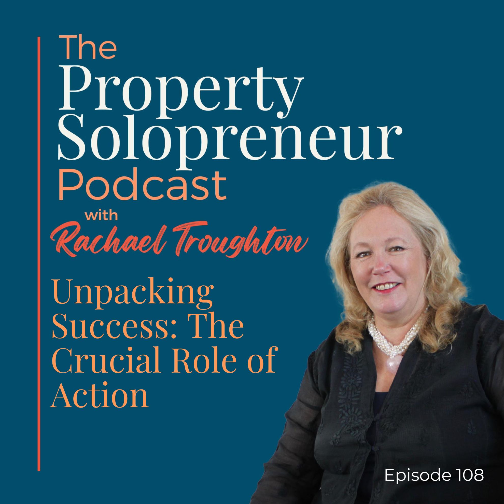 ⁣109 Unpacking Success: The Crucial Role of Action