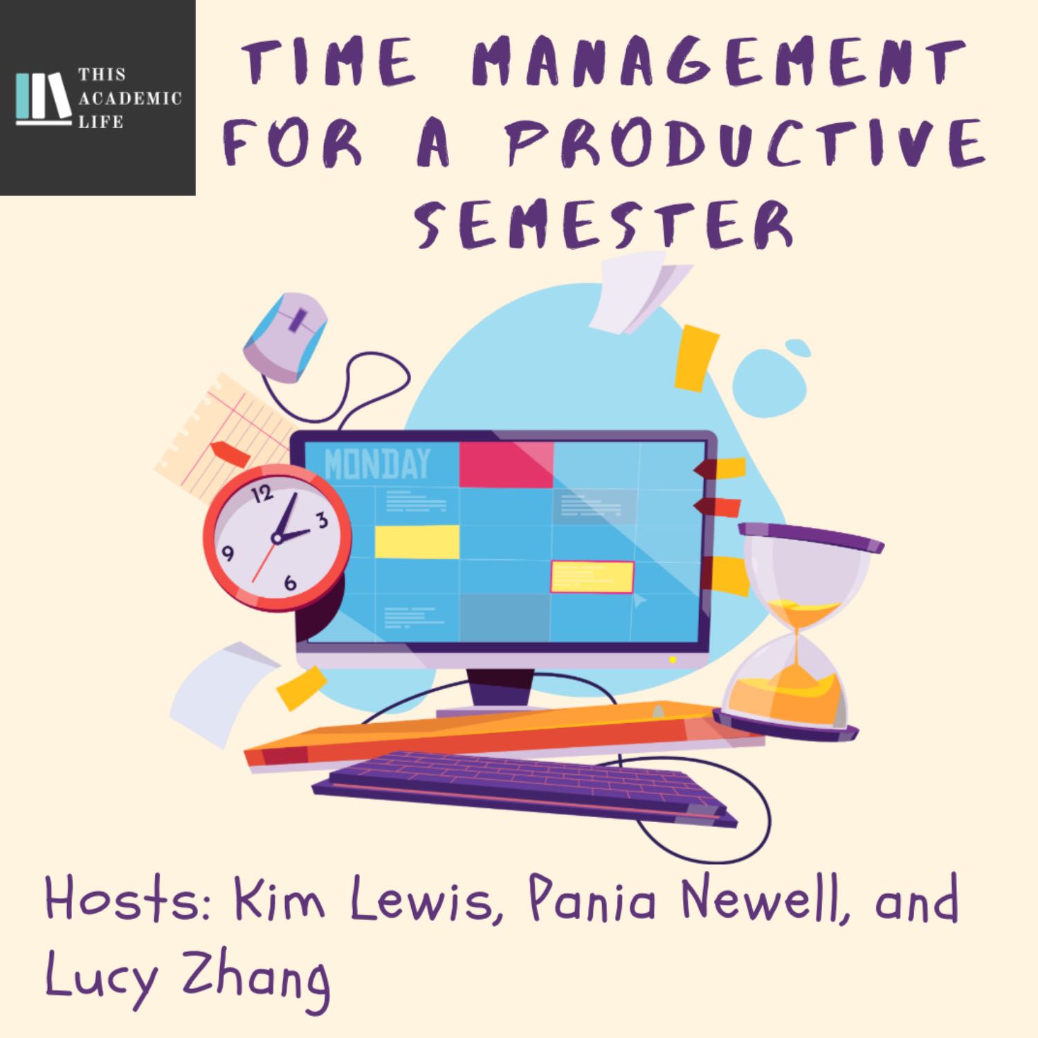 ⁣Ep.58 – Time Management for a Productive Semester