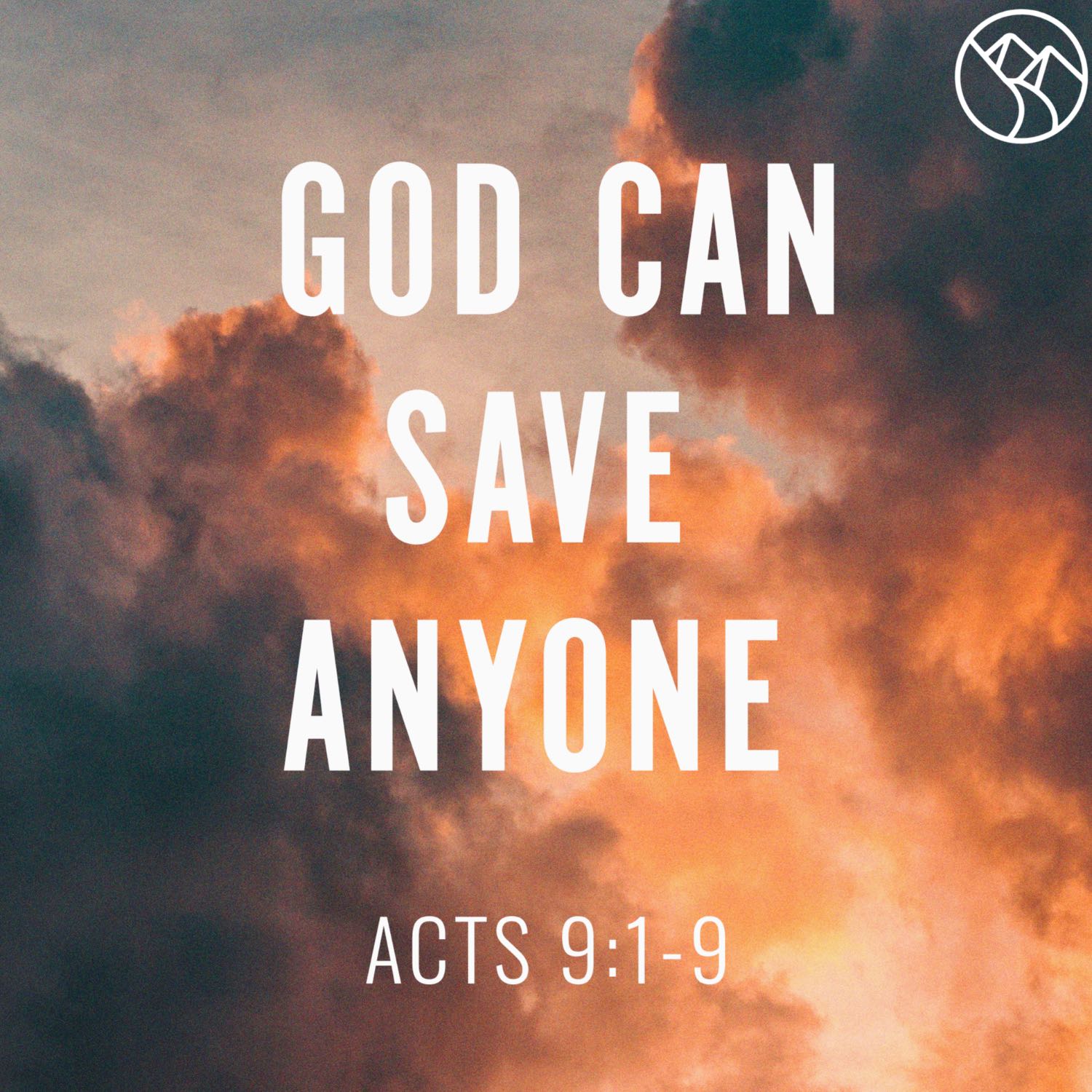 God Can Save Anyone