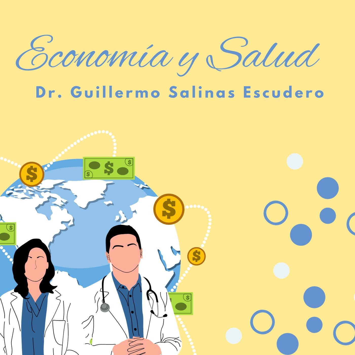 Economía y Salud - Dr. Guillermo Salinas