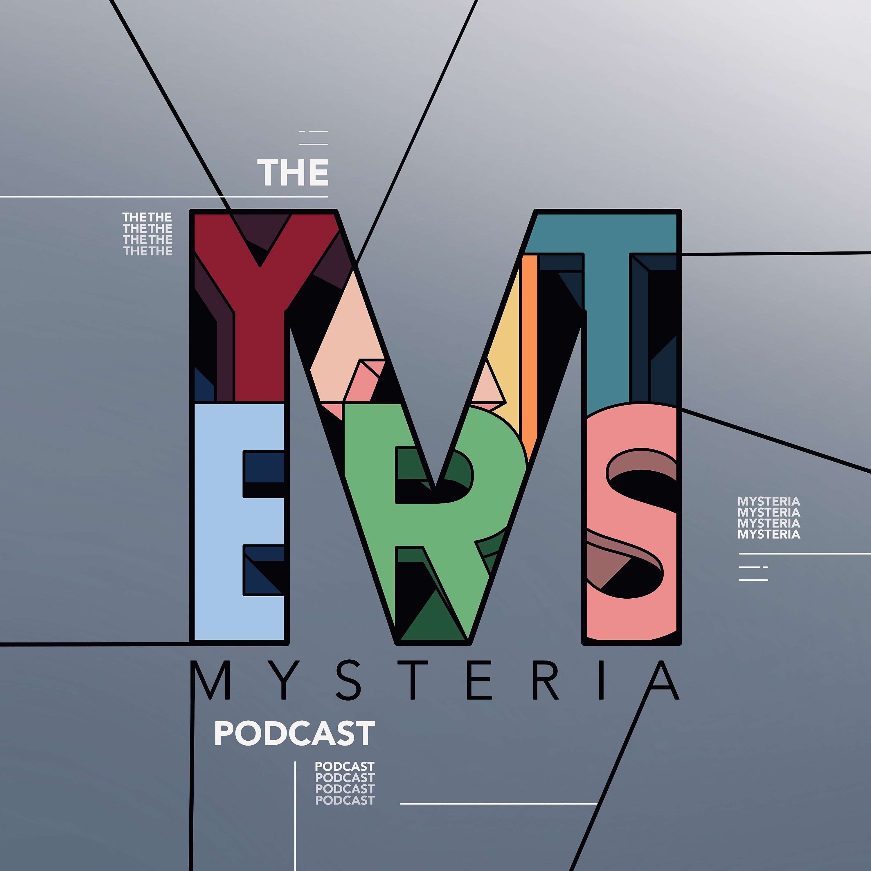 The Mysteria Podcast 