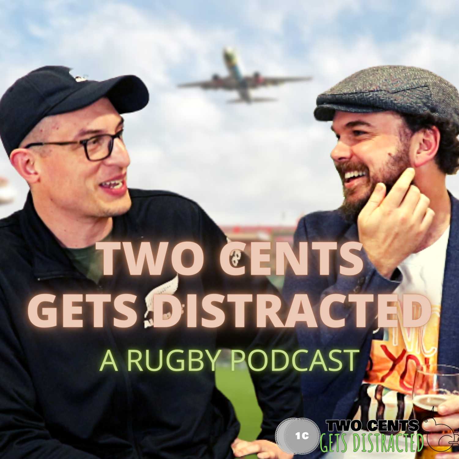 Two Cents gets Distracted - A Rugby Podcast 