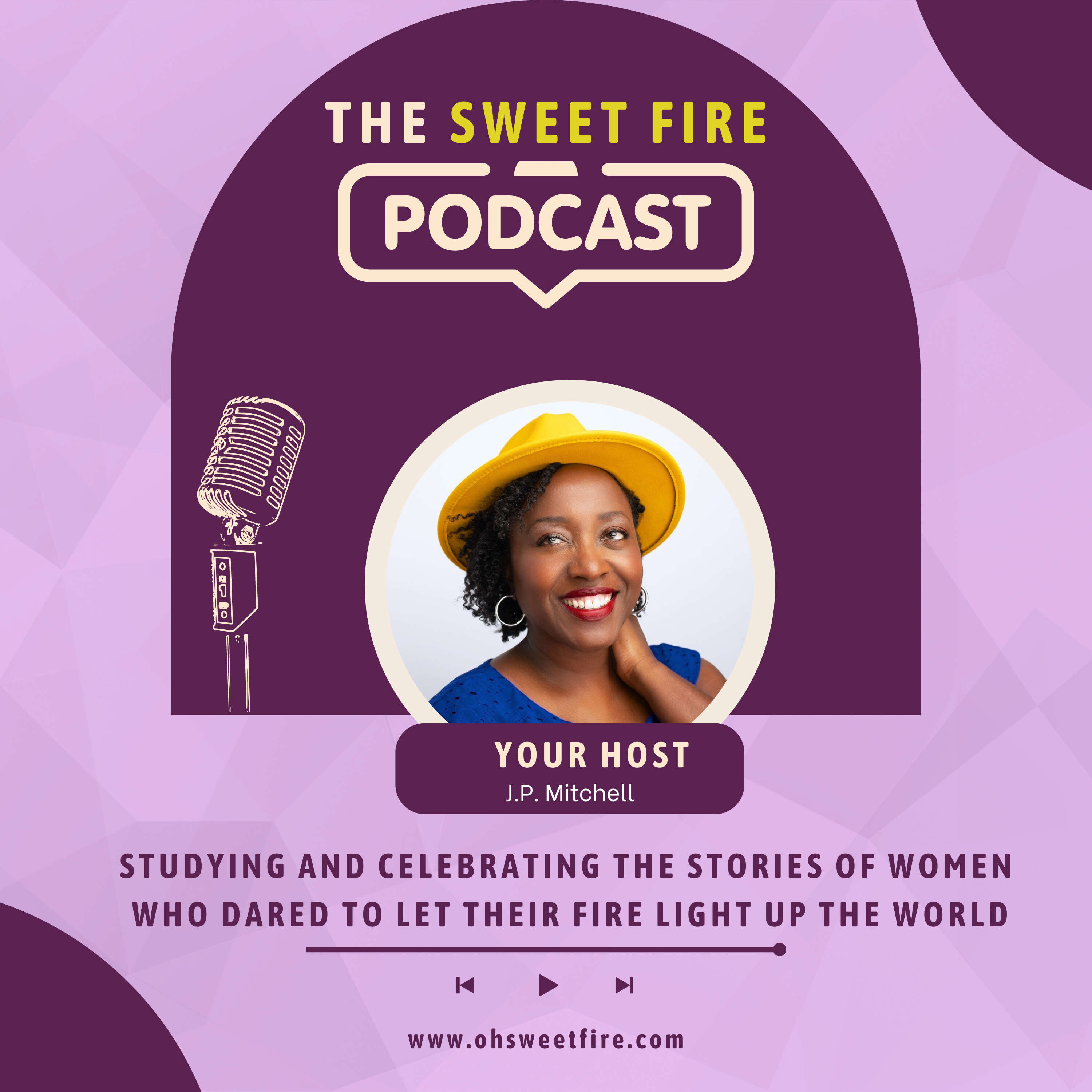 The Sweet Fire Podcast 