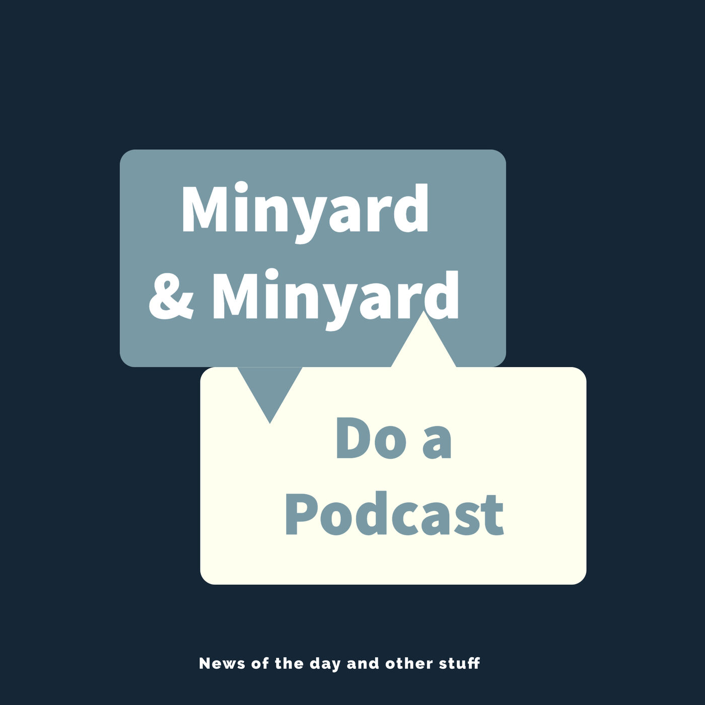 Minyard & Minyard Do a Podcast - A View From the Left. 