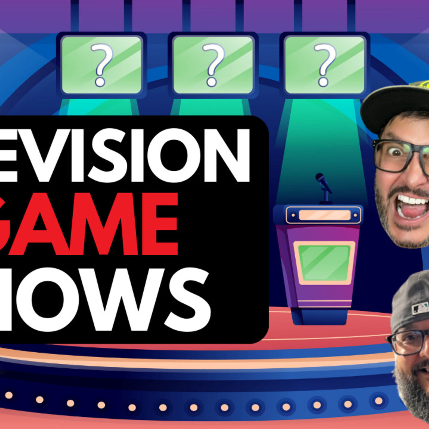 What is your favorite game show? We talk game shows! Who loves game shows? Television game shows.