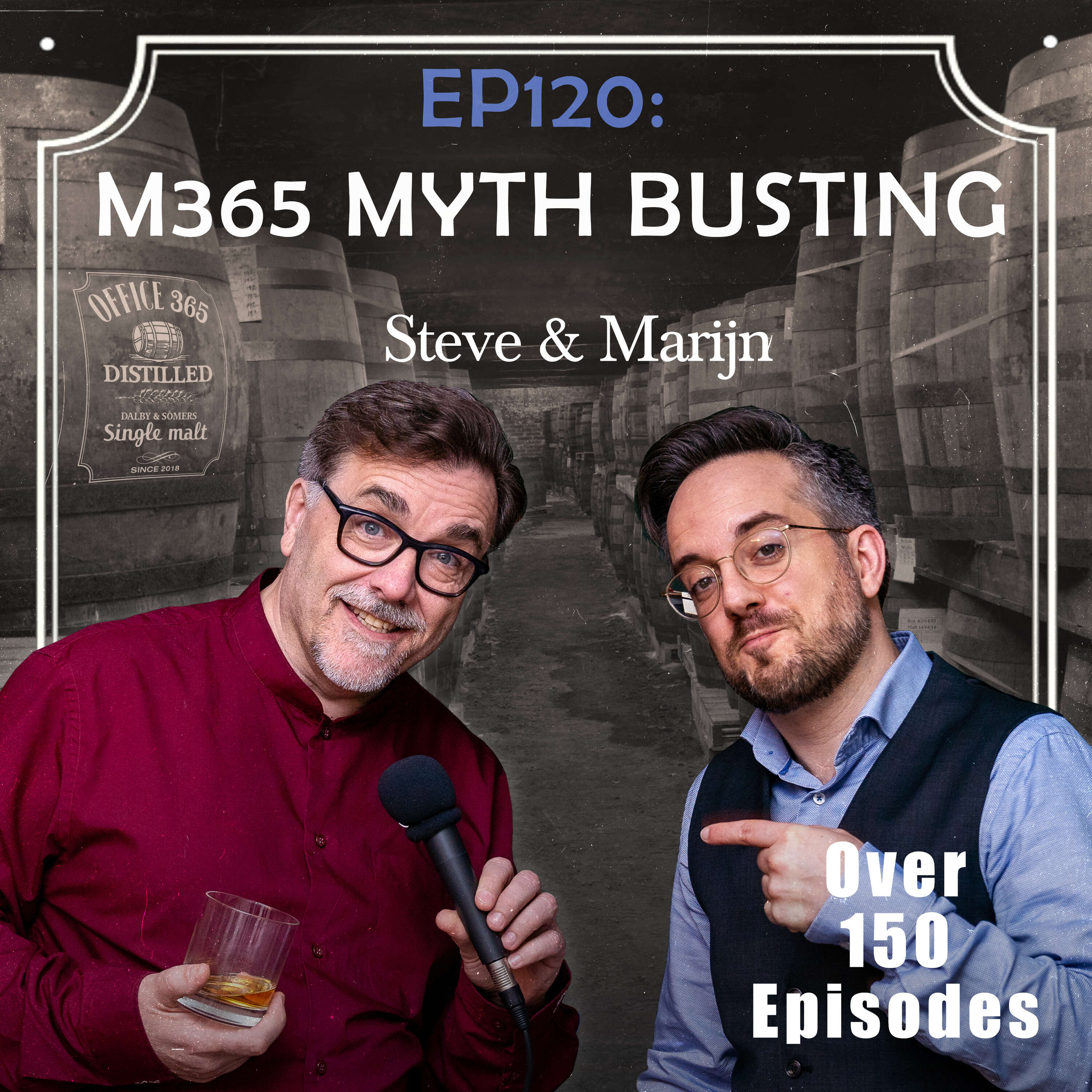 EP120: M365 Myth Busting