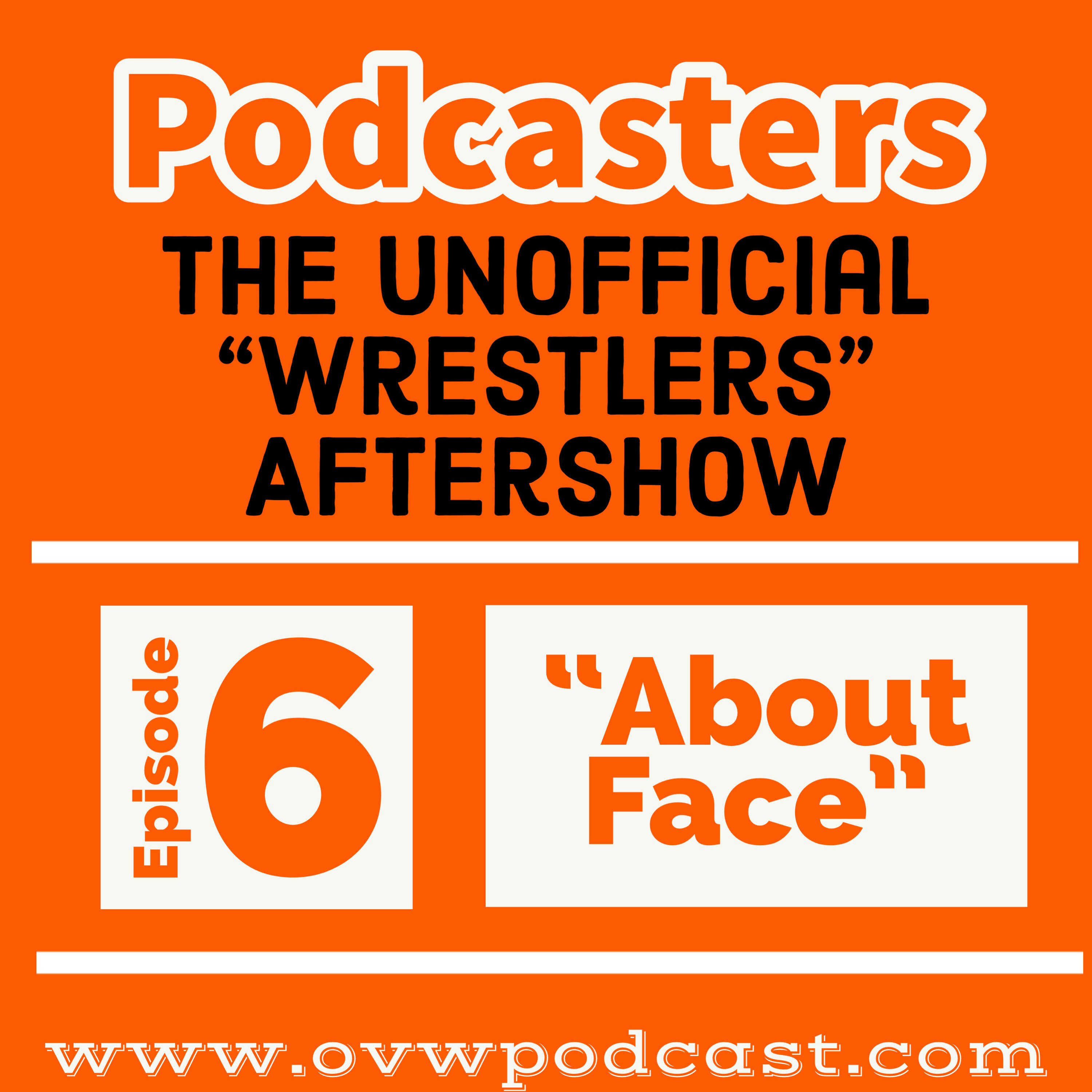 ⁣Podcasters 6:  Covering the Netflix Series "Wrestlers" Episode 6 “About Face"