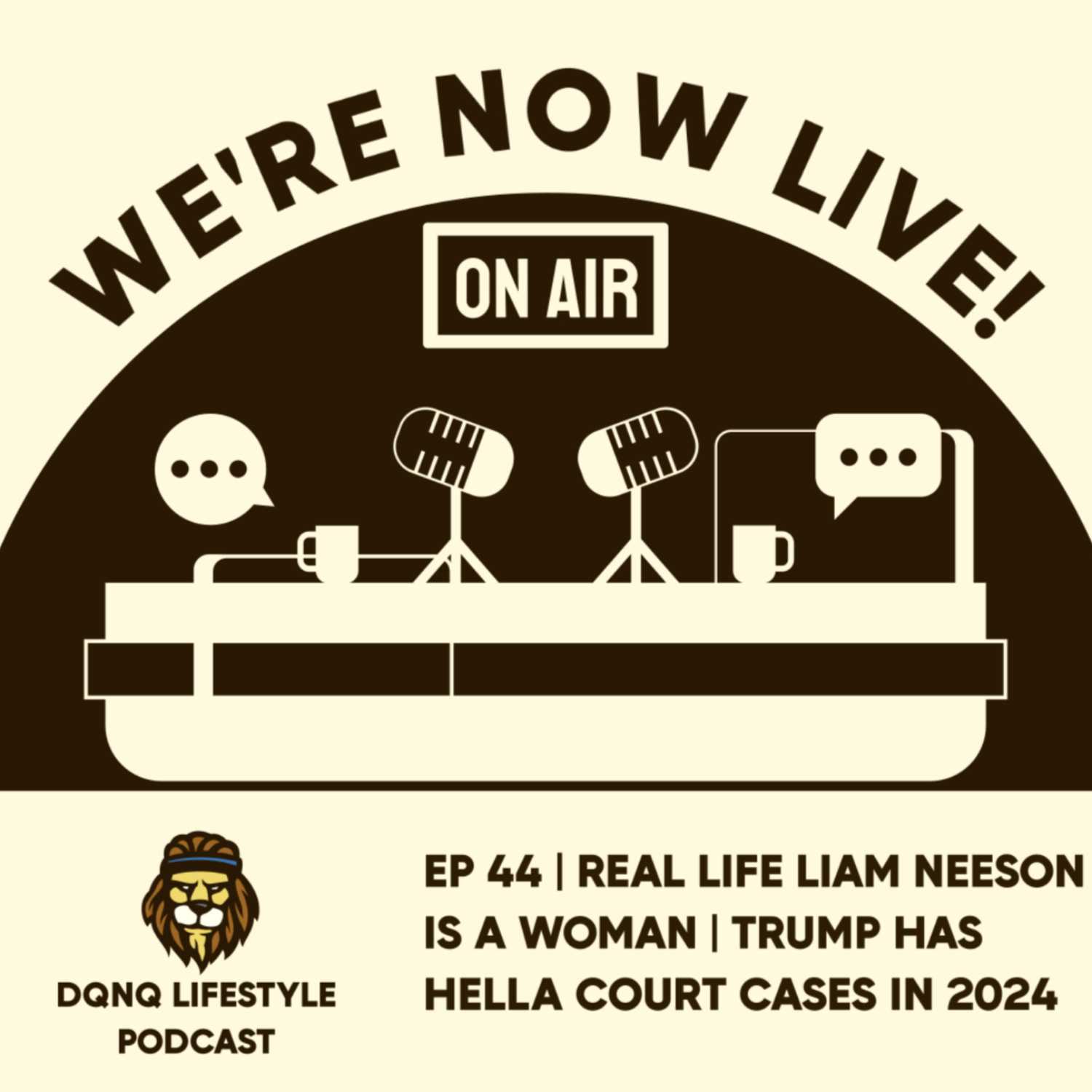 Ep 44 | Real Life Liam Neeson Is A WOMAN | Trump Has Hella Court Cases In 2024