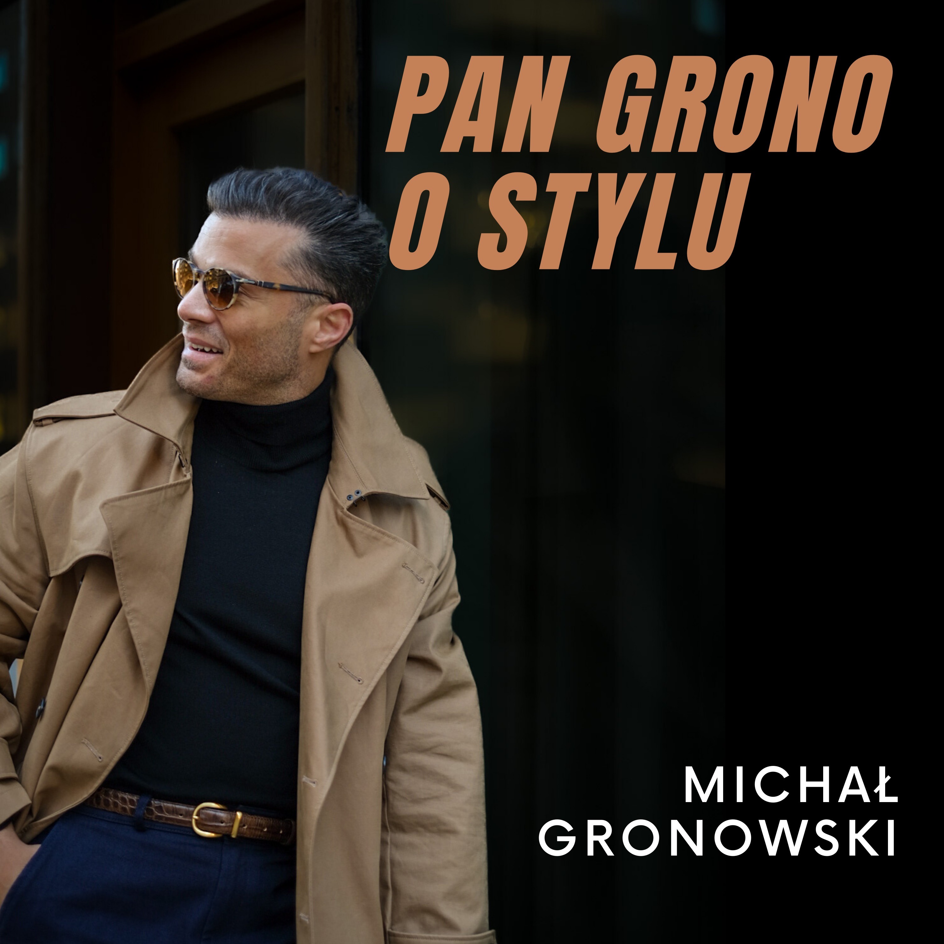 Pan Grono o Stylu 