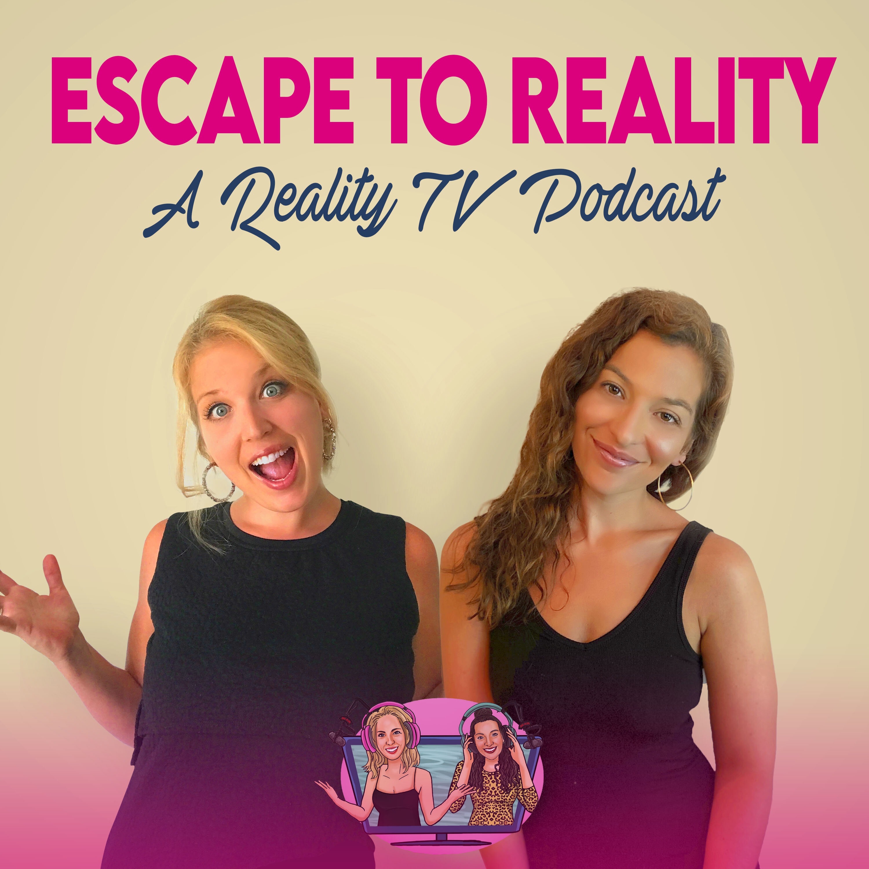 Escape to Reality: a Reality TV Podcast 