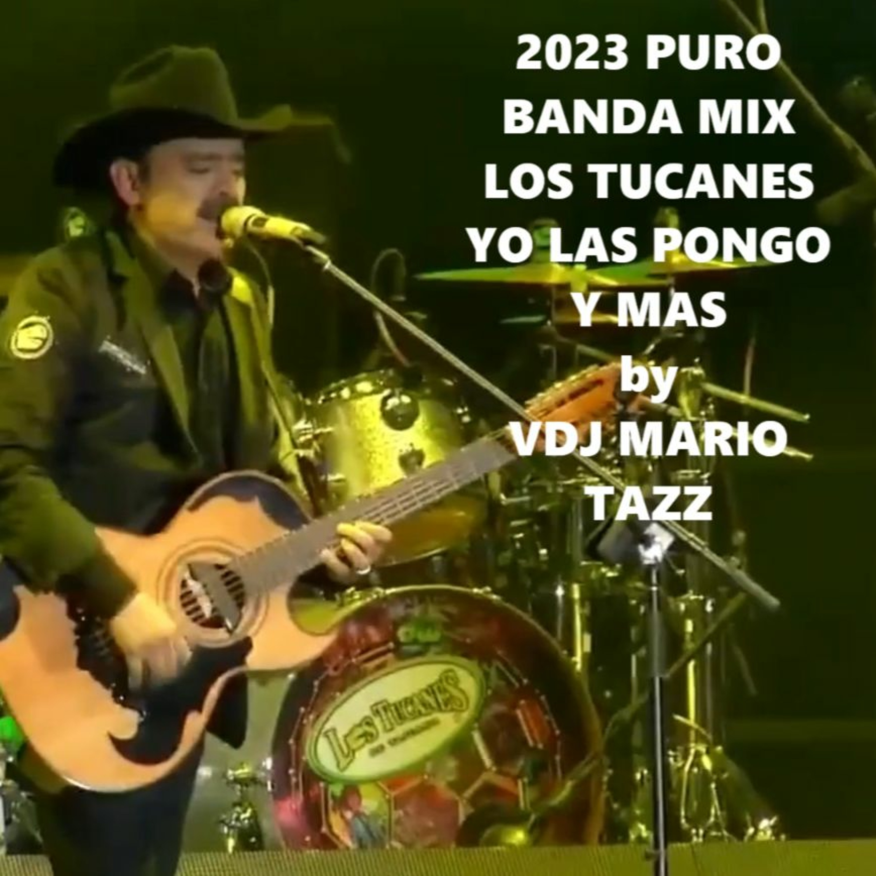 ⁣2023 PURO BANDA MIX  LOS TUCANES YO LAS PONGO Y MAS  By VDJ MARIO TAZZ