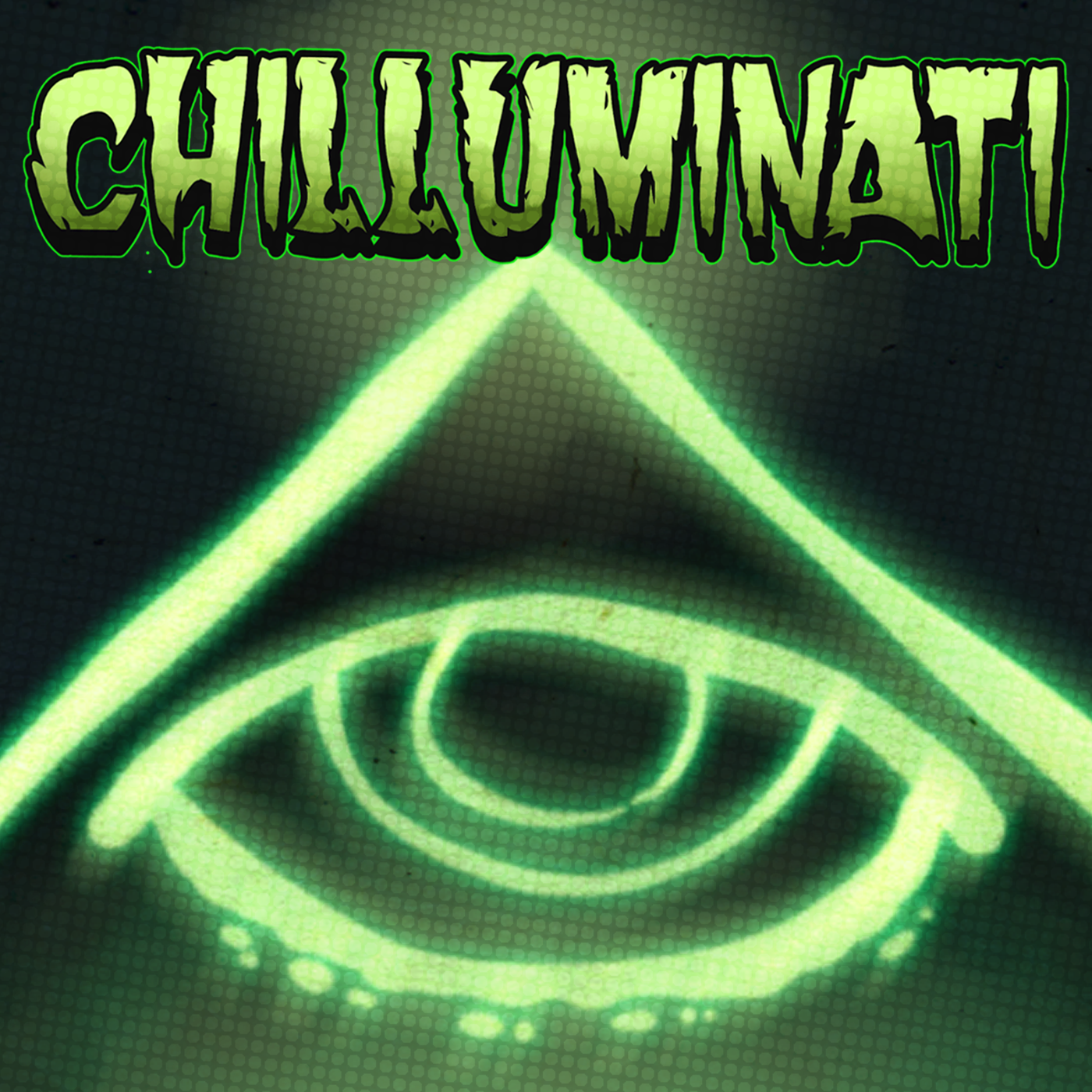 Chilluminati Podcast 