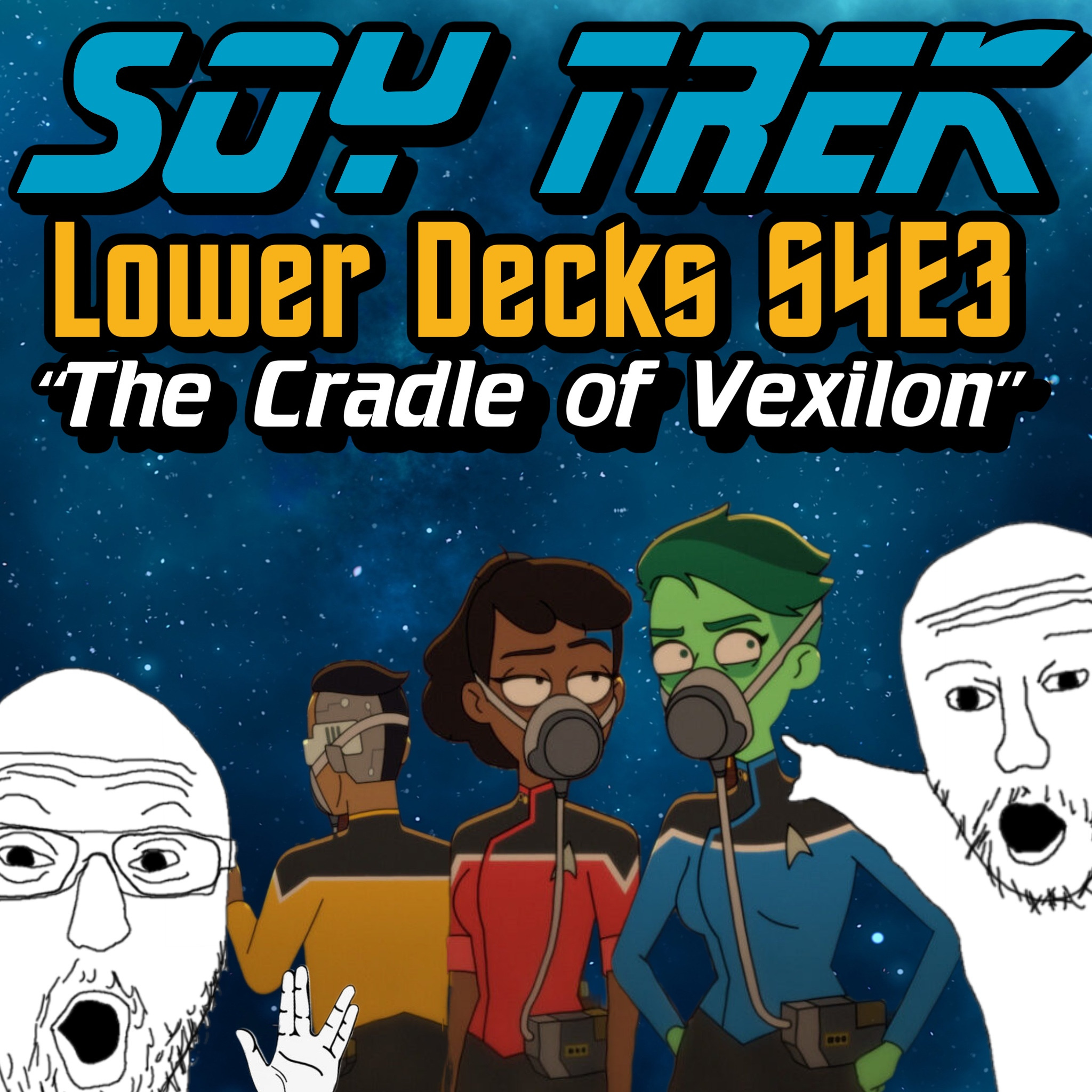 Lower Decks S4E3 "The Cradle of Vexilon"