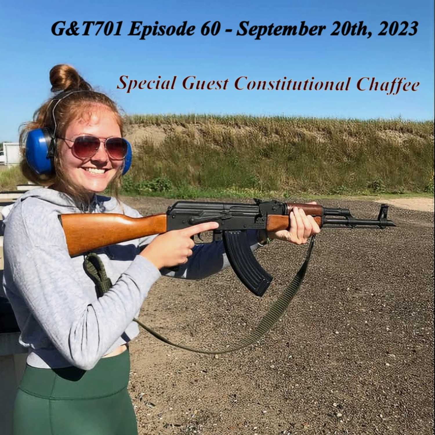 Episode #60 - September 20th, 2023 - www.GunsAndThe701.com