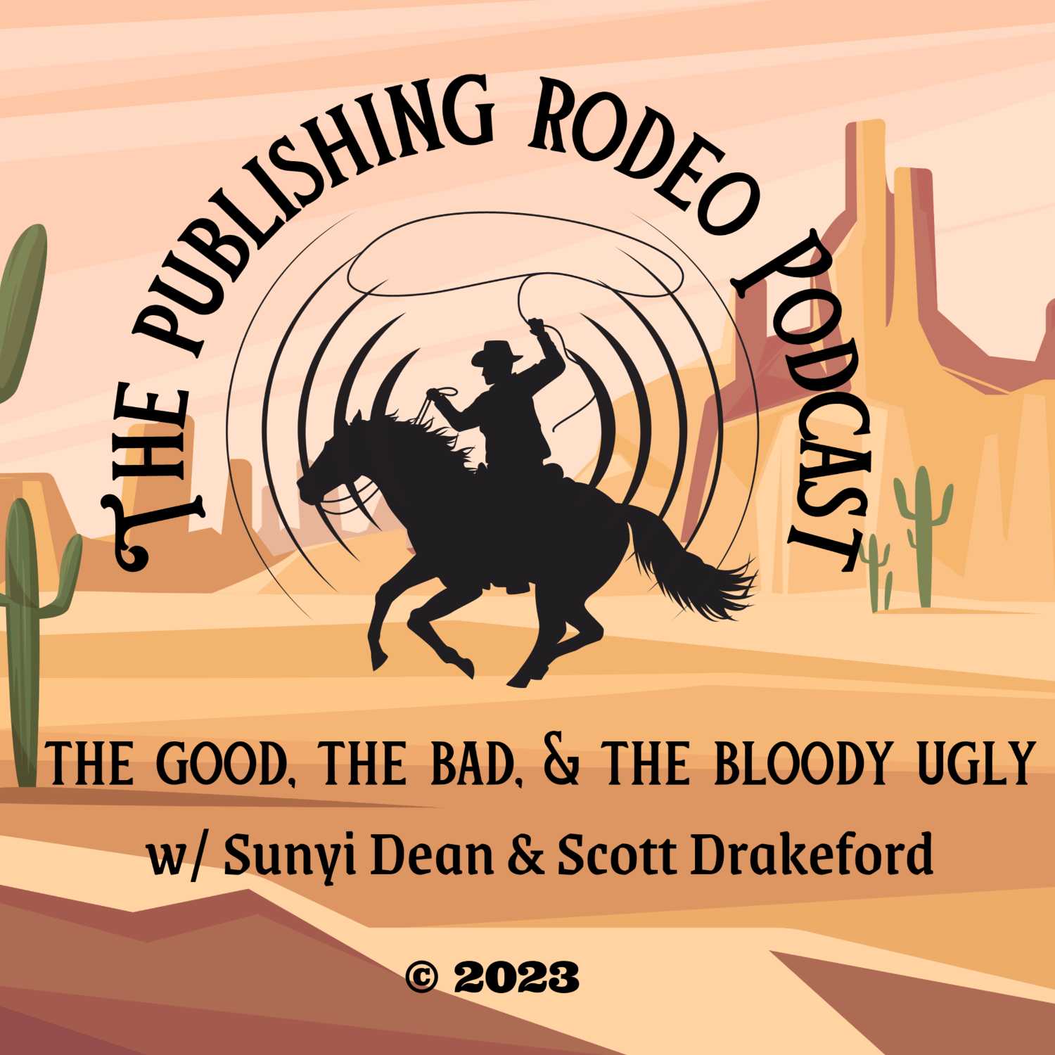 Publishing Rodeo: The Good, The Bad, and the Bloody Ugly 
