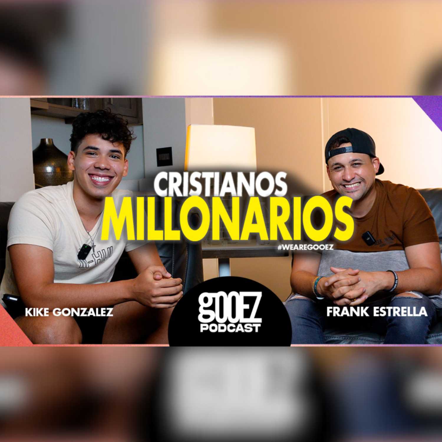 ⁣🤐 CRISTIANOS MILLONARIOS 🤑 Ft. Frank Estrella - GOOEZ Podcast