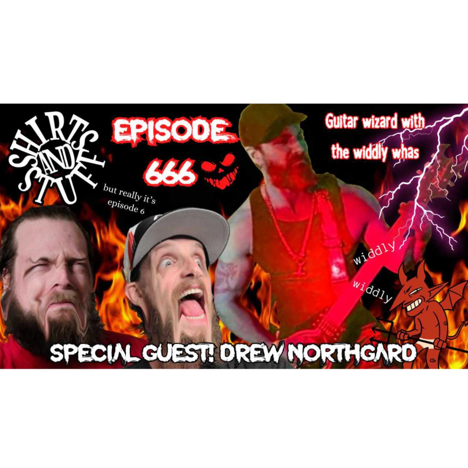 Episode #6 - Drew Northgard