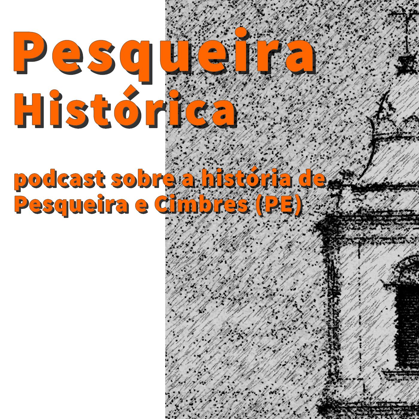 Pesqueira Histórica 