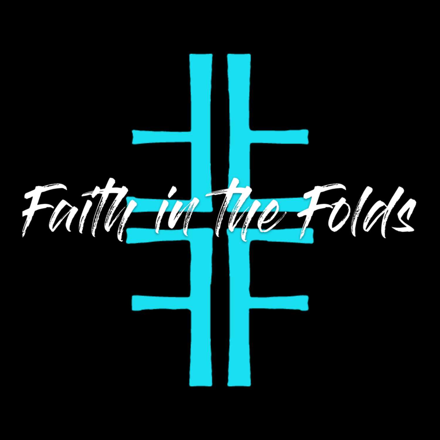 Faith in the Folds 