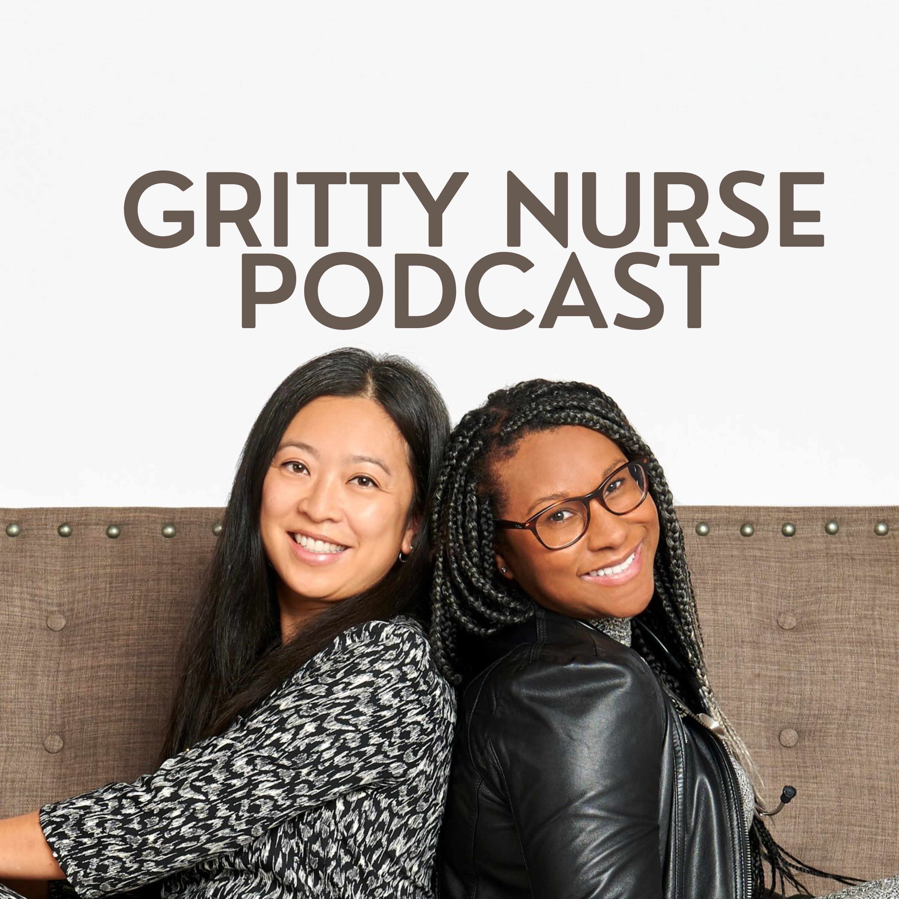 The Gritty Nurse Podcast 